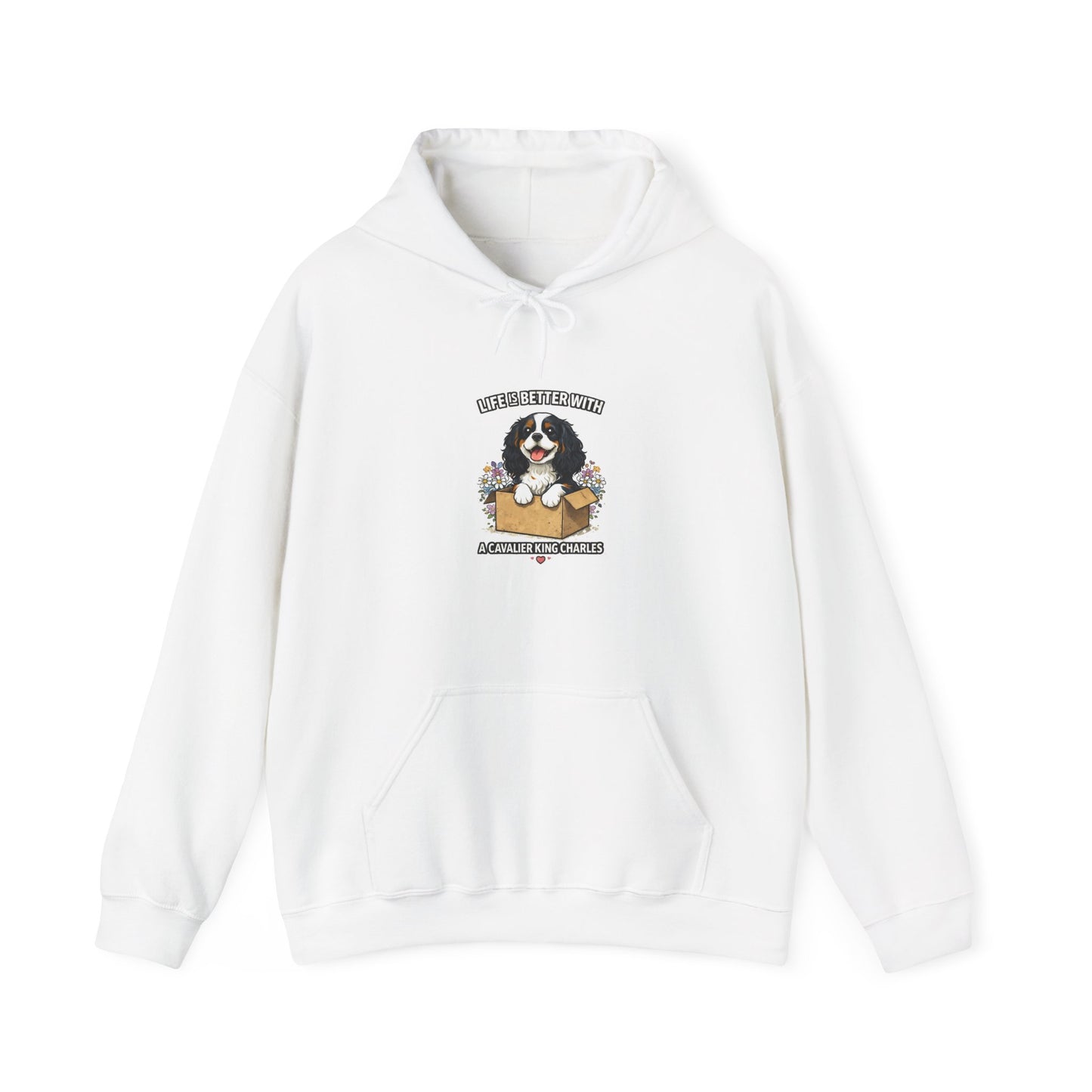 ‘Life Is Better With A Cavalier King Charles’ Hoodie
