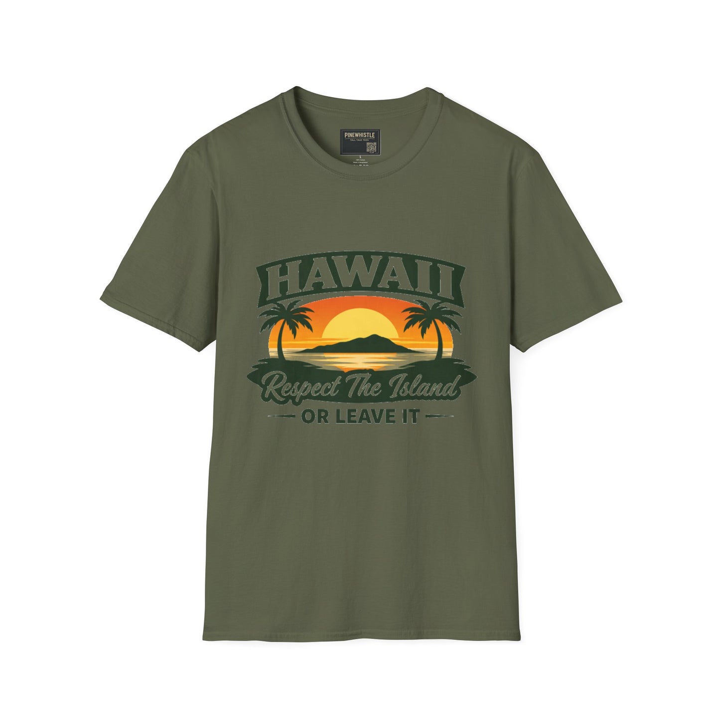 Hawaii ‘Respect The Island or Leave It’ Tee