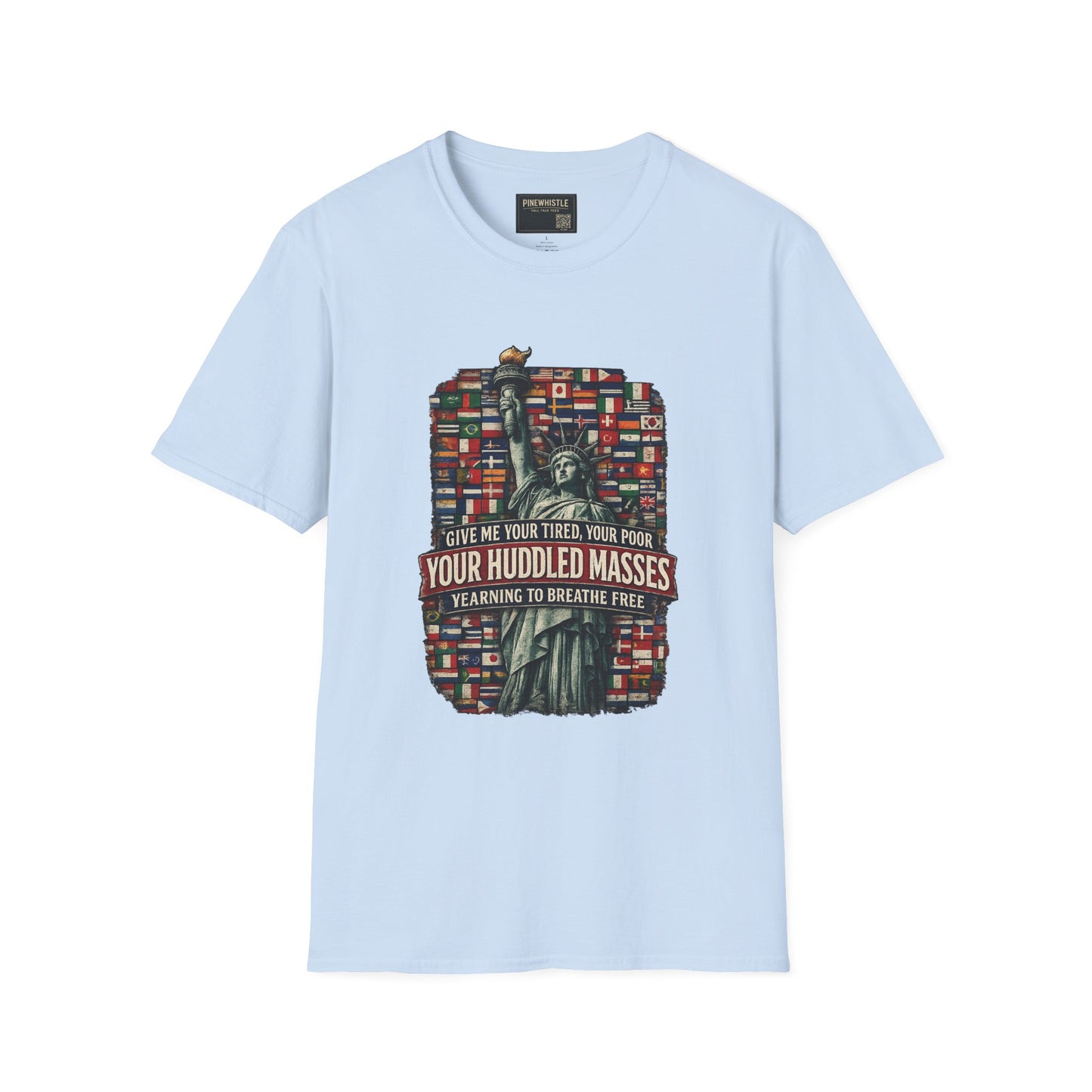 ‘Give Me Your Tired, Your Poor’ Tee