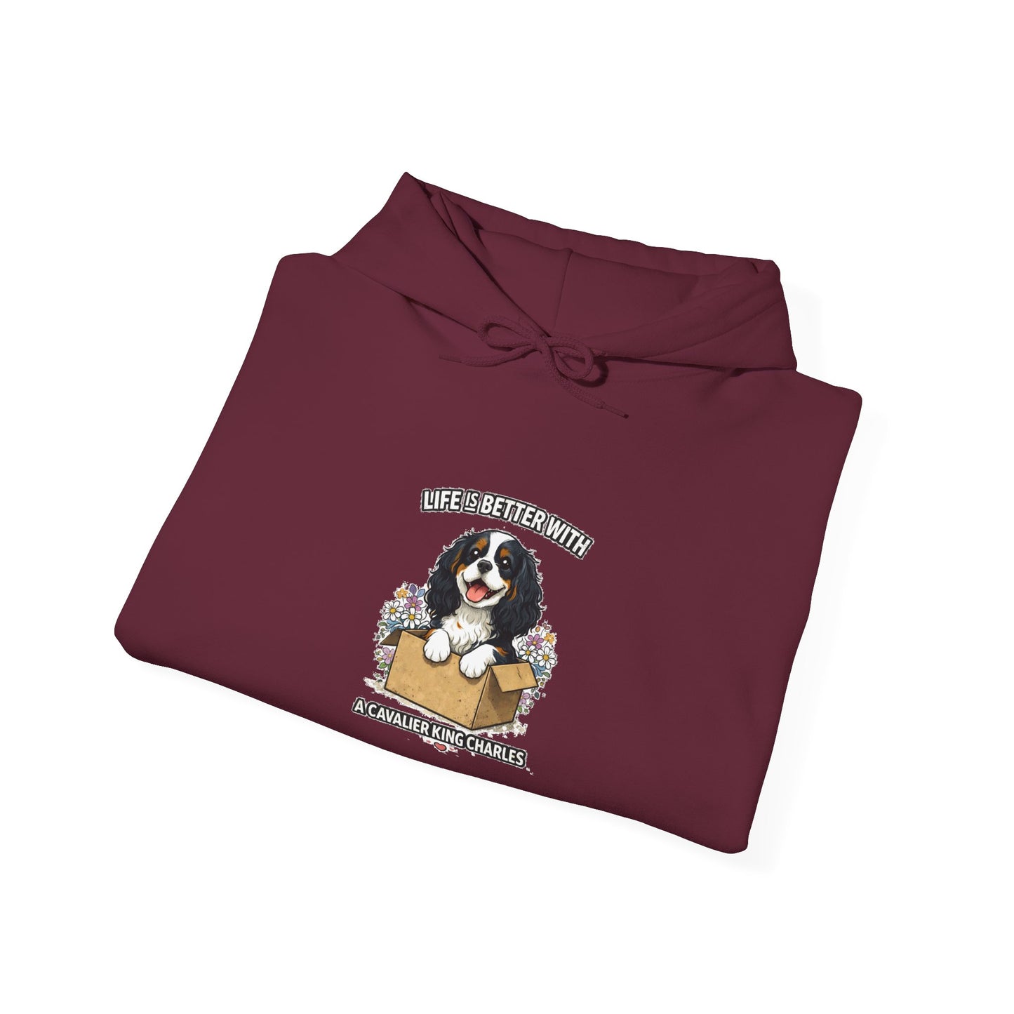 ‘Life Is Better With A Cavalier King Charles’ Hoodie