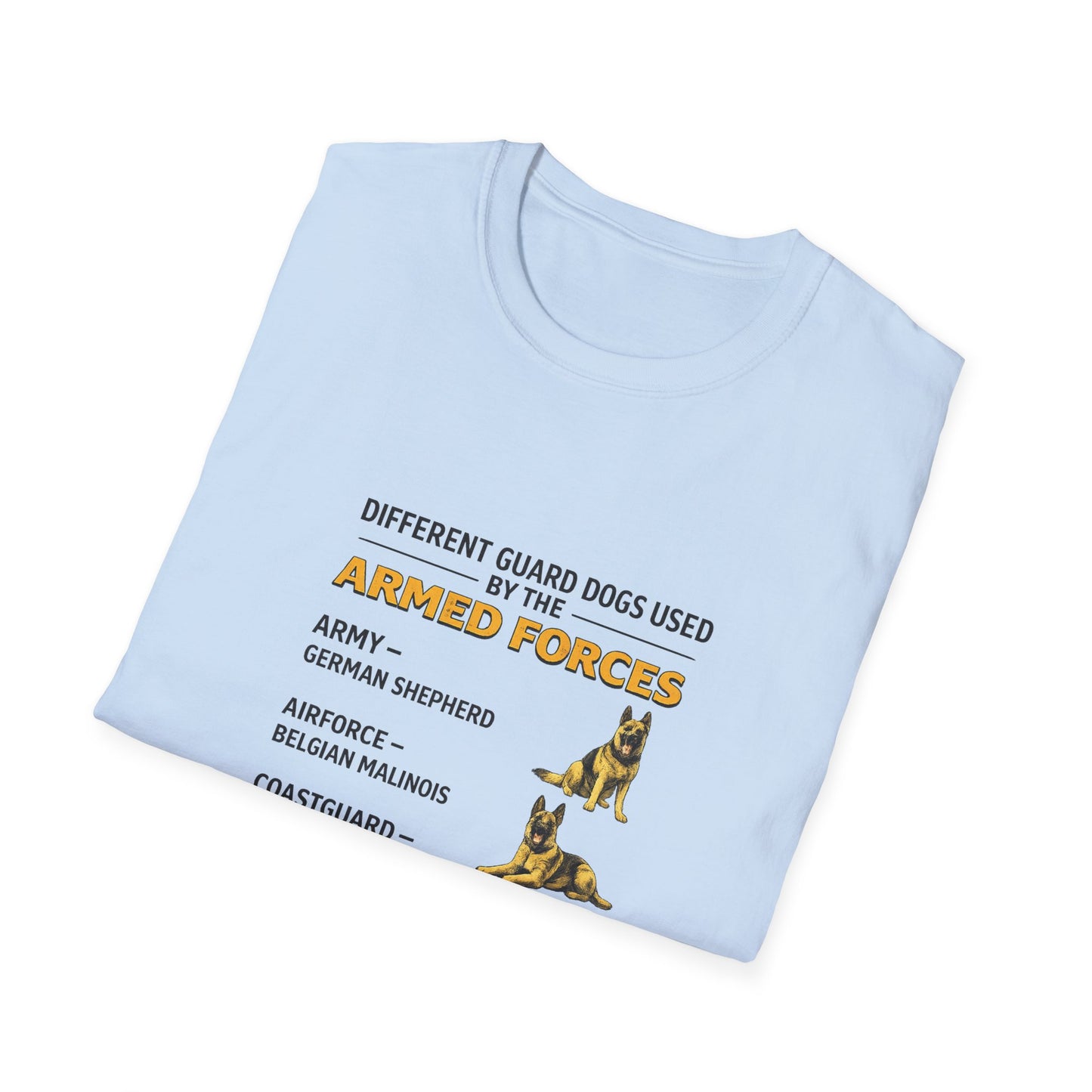 Military Working Dog Humor Tee