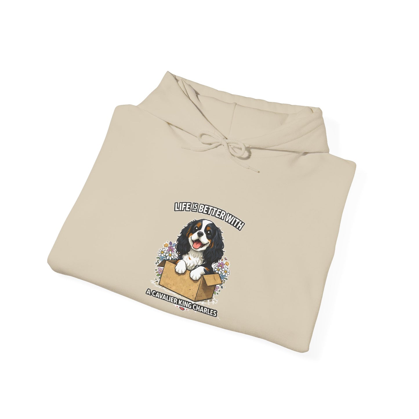 ‘Life Is Better With A Cavalier King Charles’ Hoodie