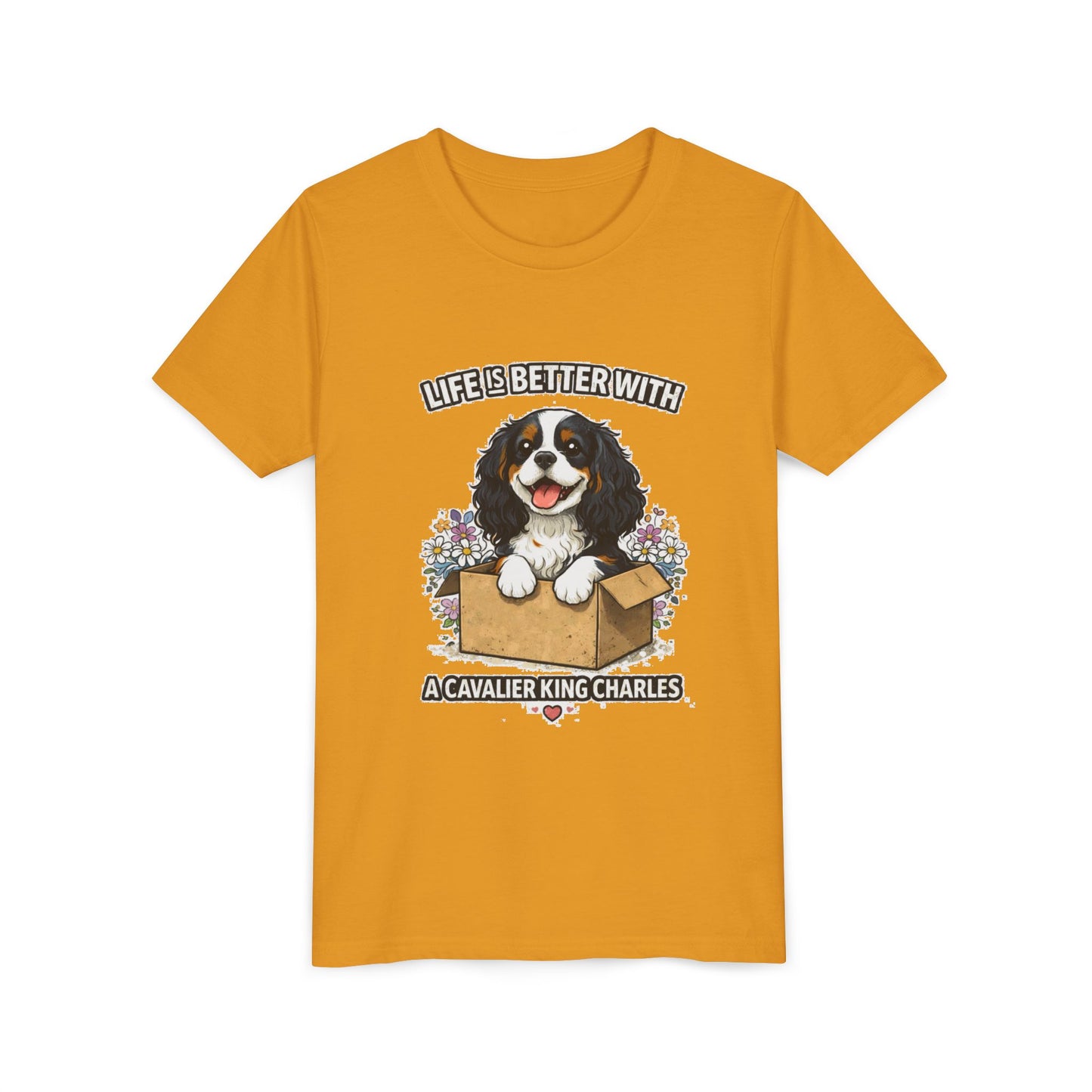 ‘Life Is Better With A Cavalier King Charles’ Youth Tee