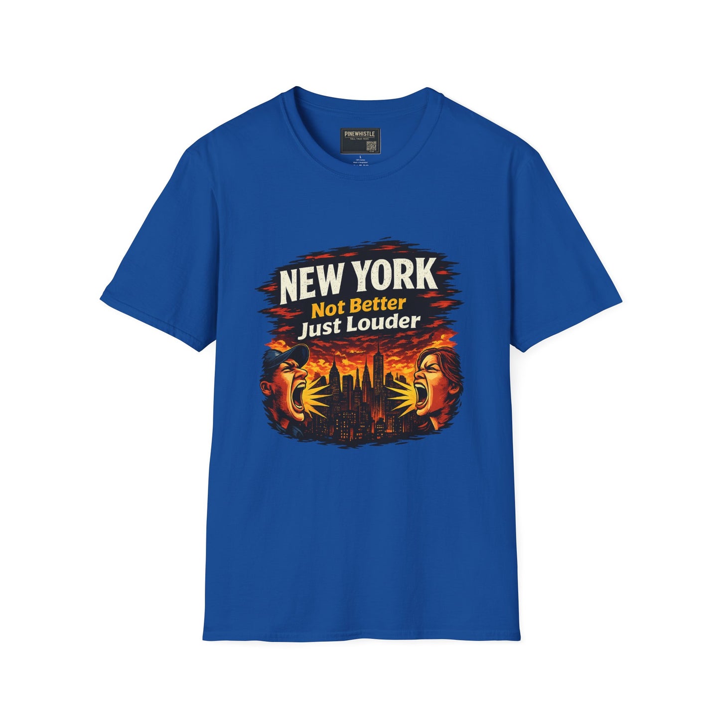 New York ‘Not Better, Just Louder’ Tee