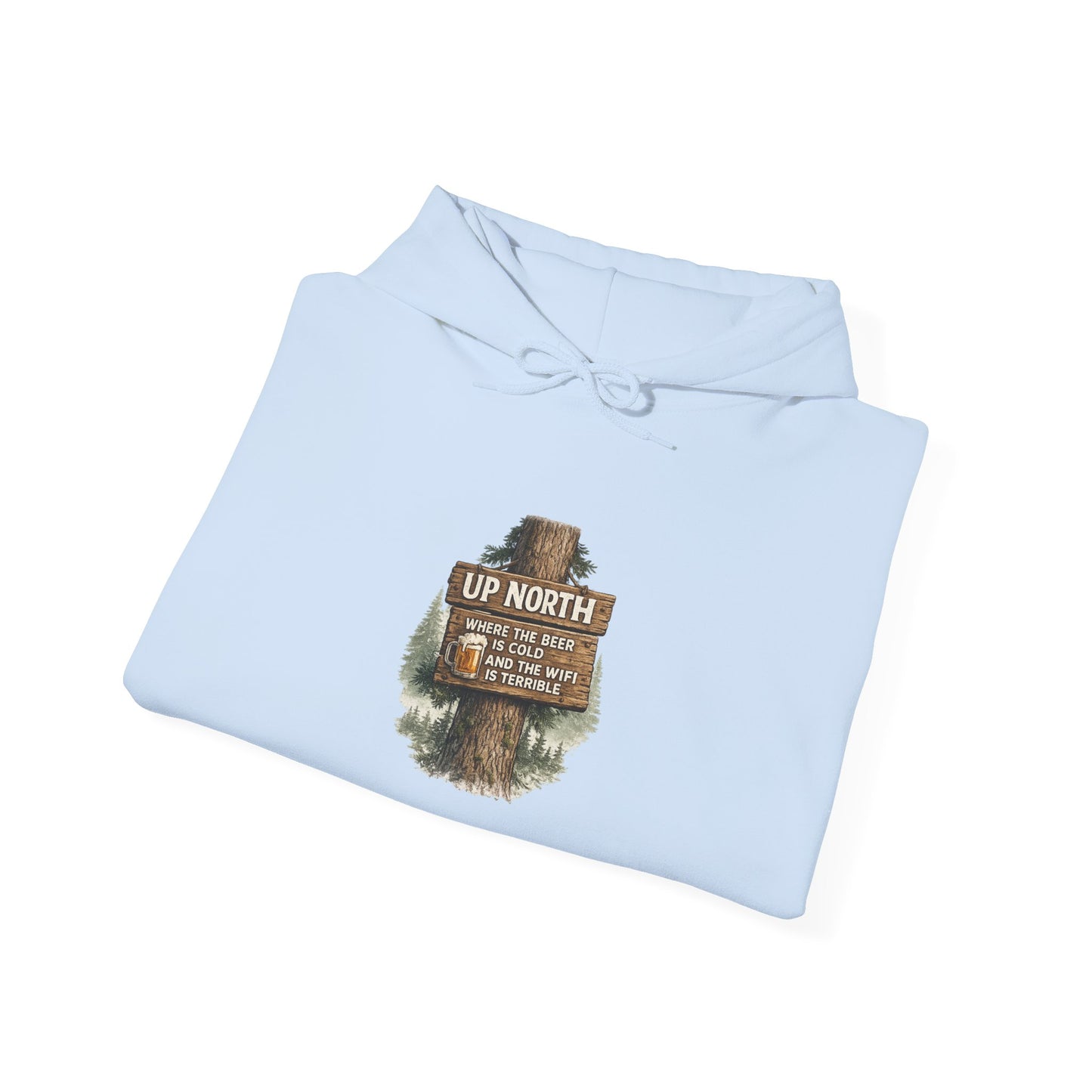 ‘Up North' Wood Sign Hoodie