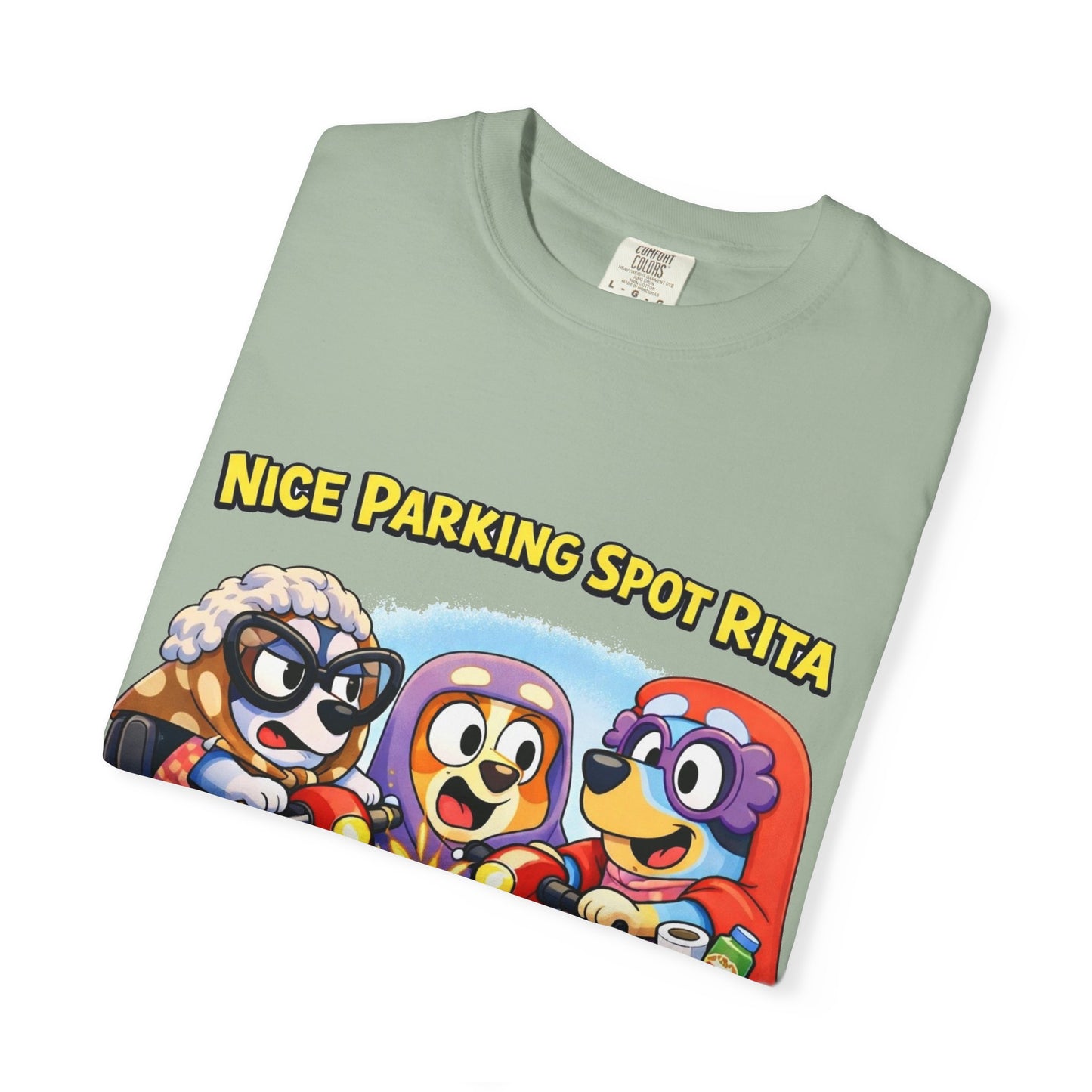 ‘Nice Parking Spot Rita’ Tee