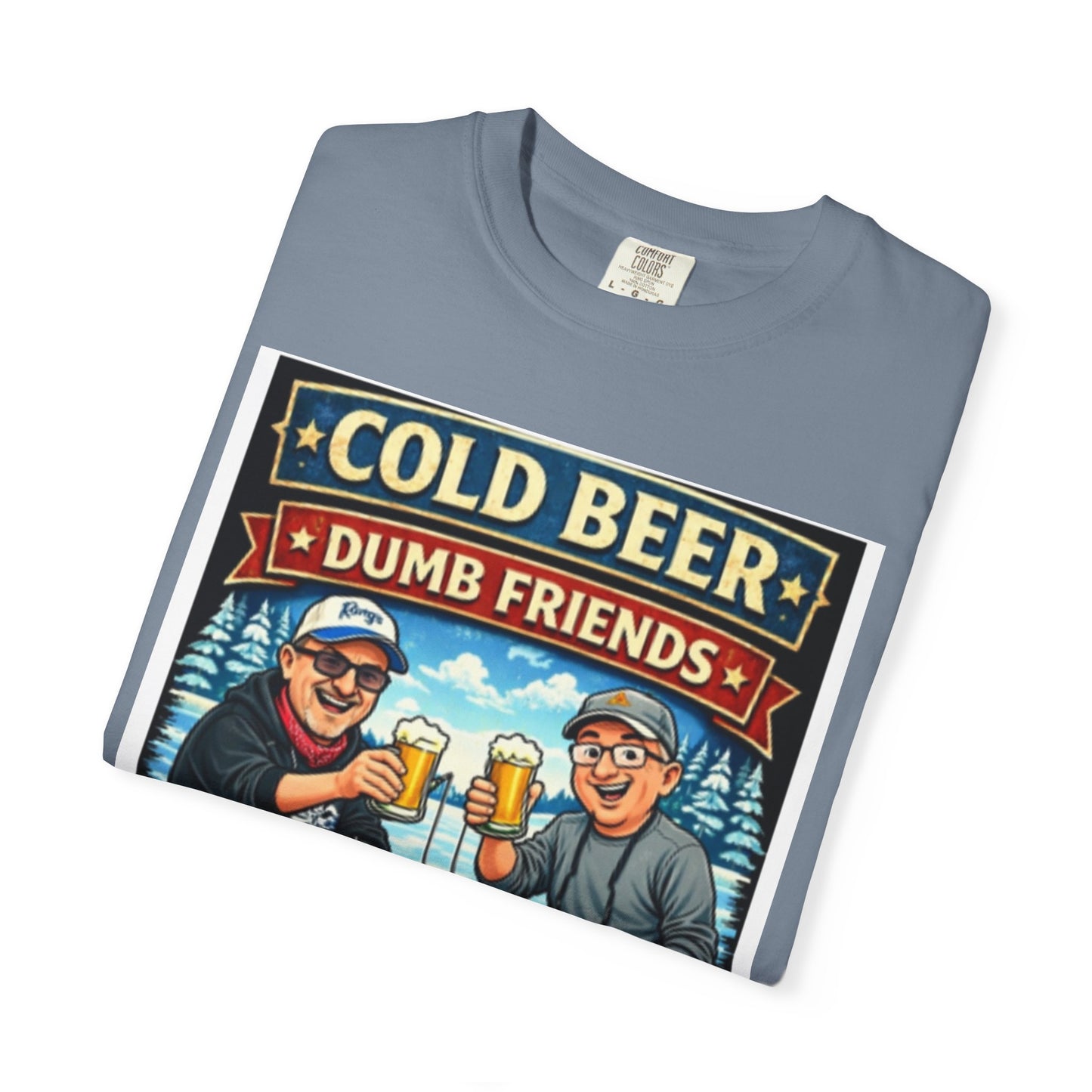 ‘Cold Beer, Dumb Friends’ Graphic Tee