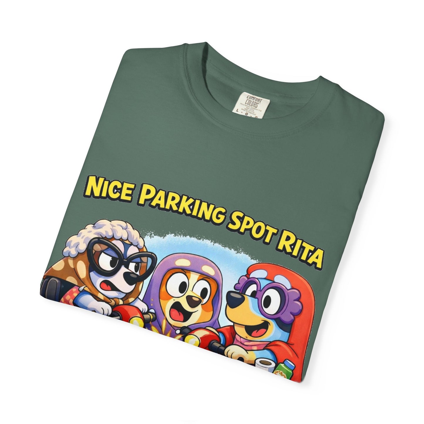 ‘Nice Parking Spot Rita’ Tee