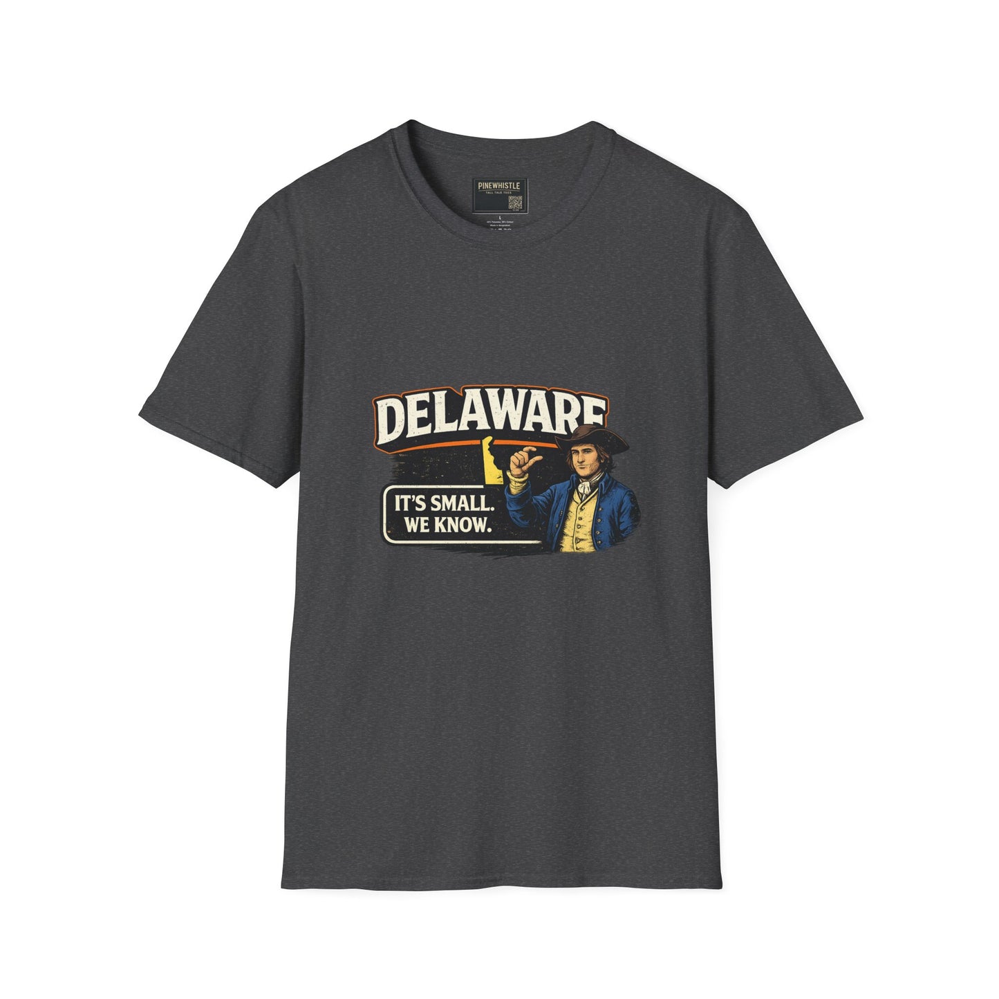 Delaware ‘It's Small, We Know’ Tee