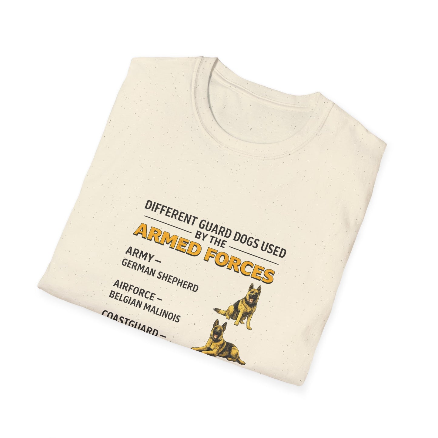 Military Working Dog Humor Tee