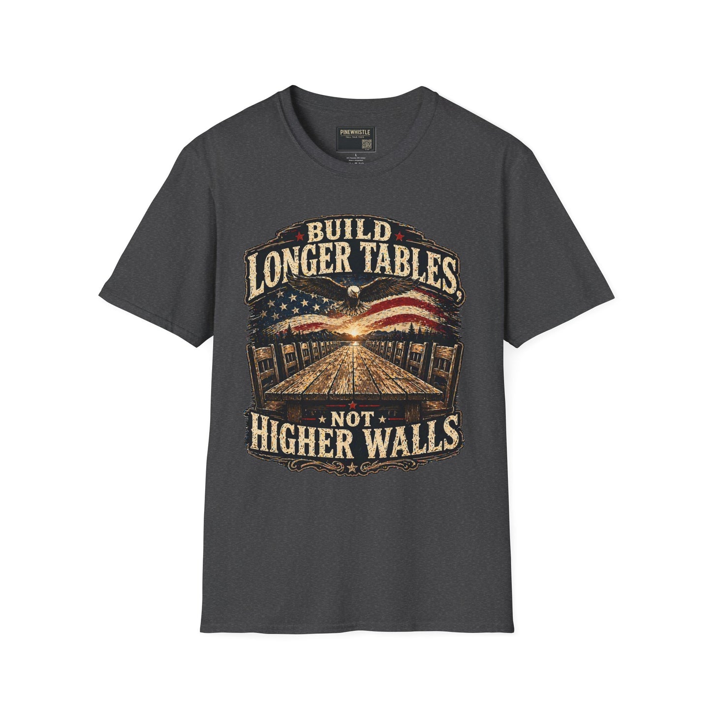 ‘Build Longer Tables Not Higher Walls’ USA Tee