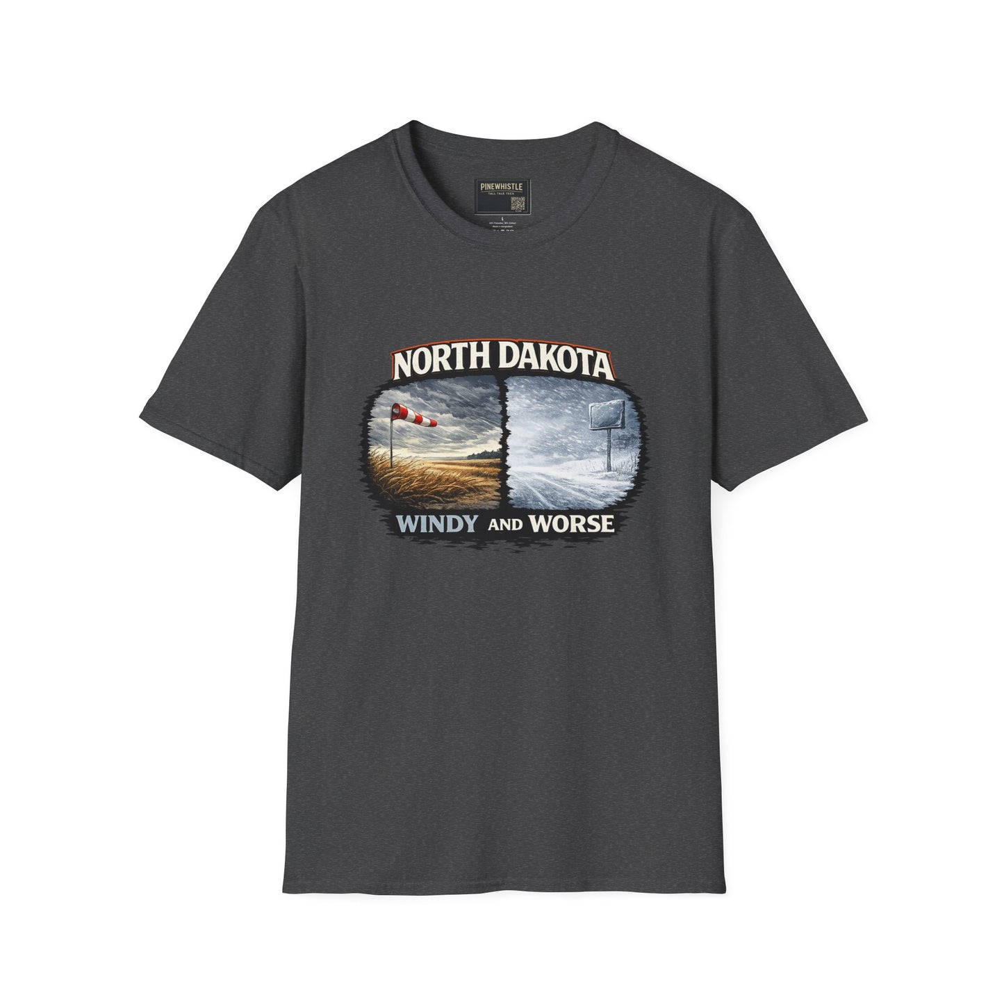 North Dakota 'Windy and Worse' Tee