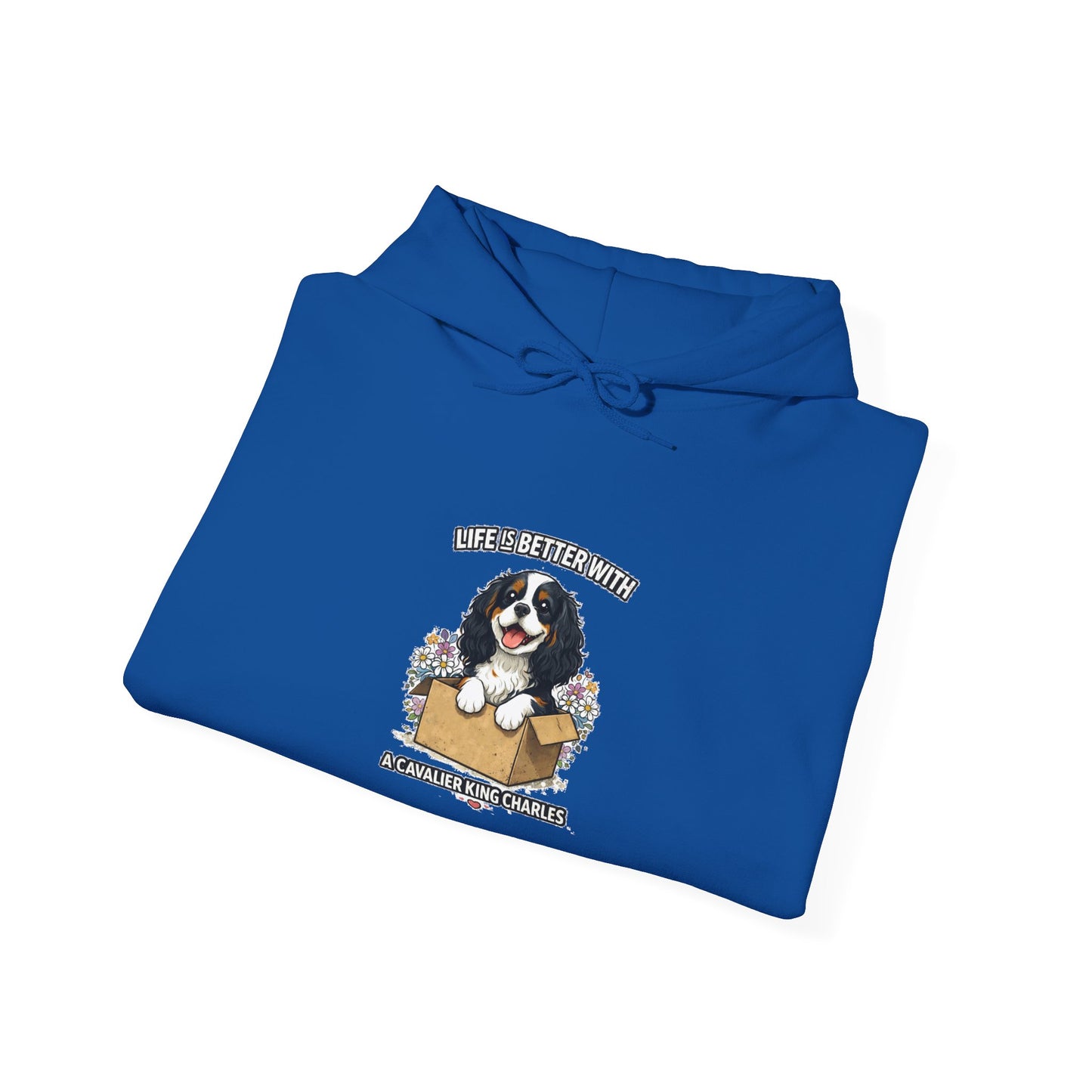 ‘Life Is Better With A Cavalier King Charles’ Hoodie