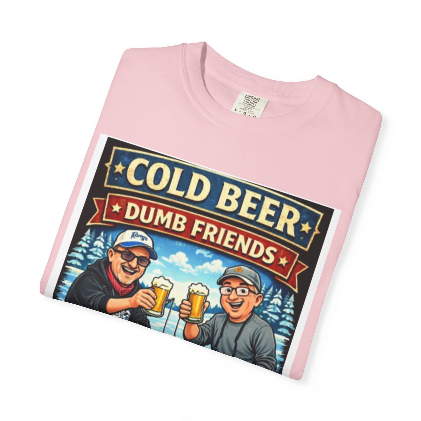 ‘Cold Beer, Dumb Friends’ Graphic Tee