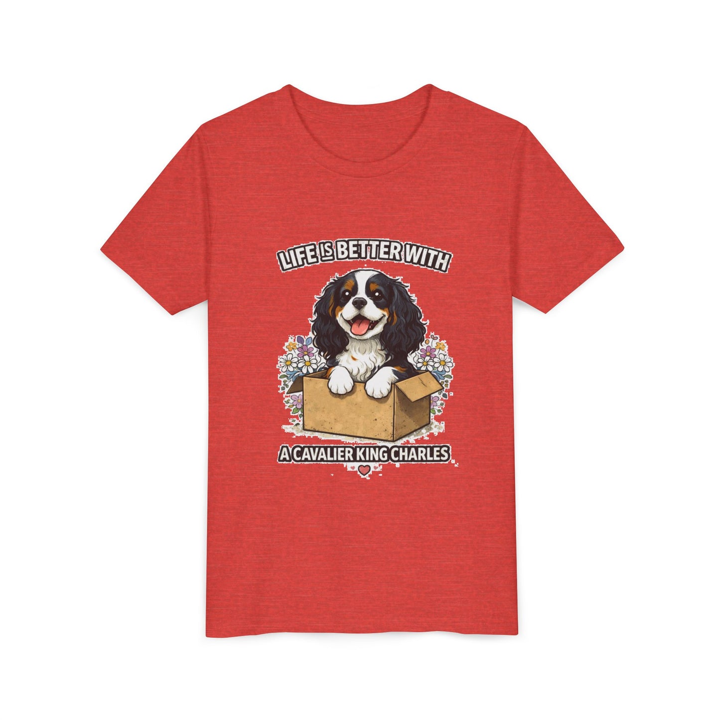 ‘Life Is Better With A Cavalier King Charles’ Youth Tee