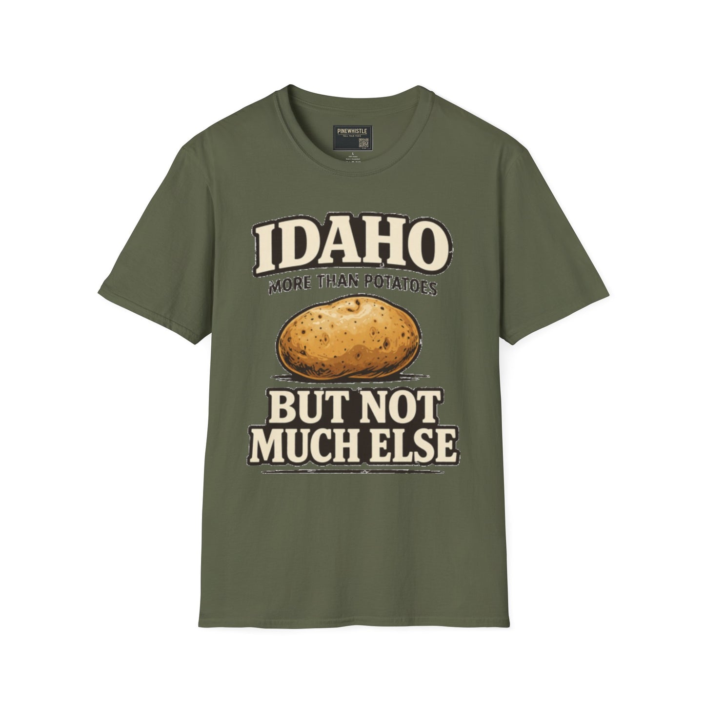 Idaho ‘Not Much Else’ Tee