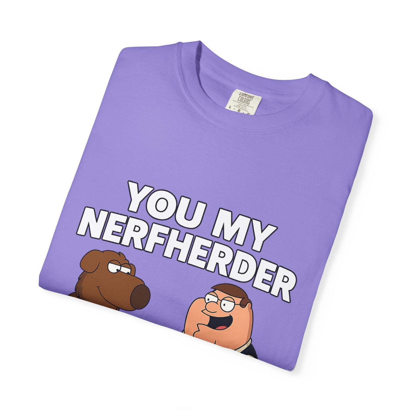 ‘You My Nerfherder’ Cartoon Tee