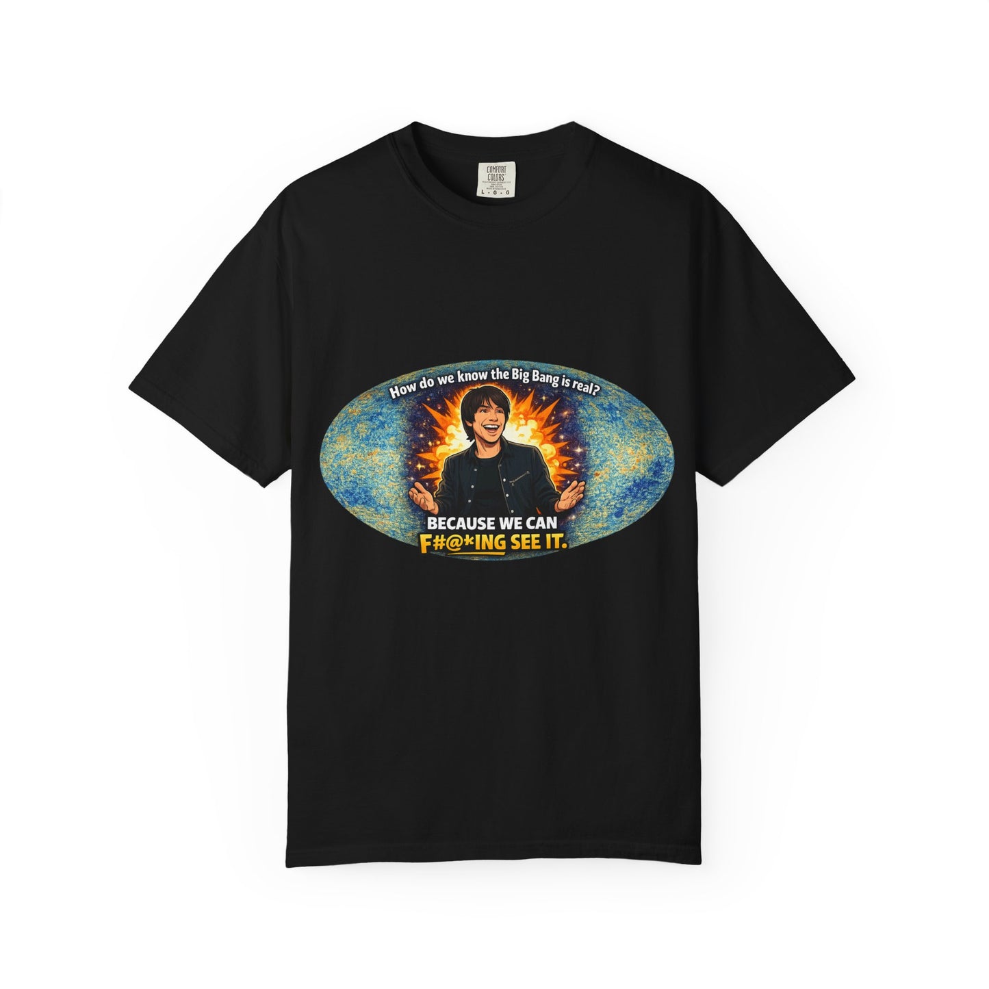 ‘Because We Can F***ing See It’ Graphic Tee