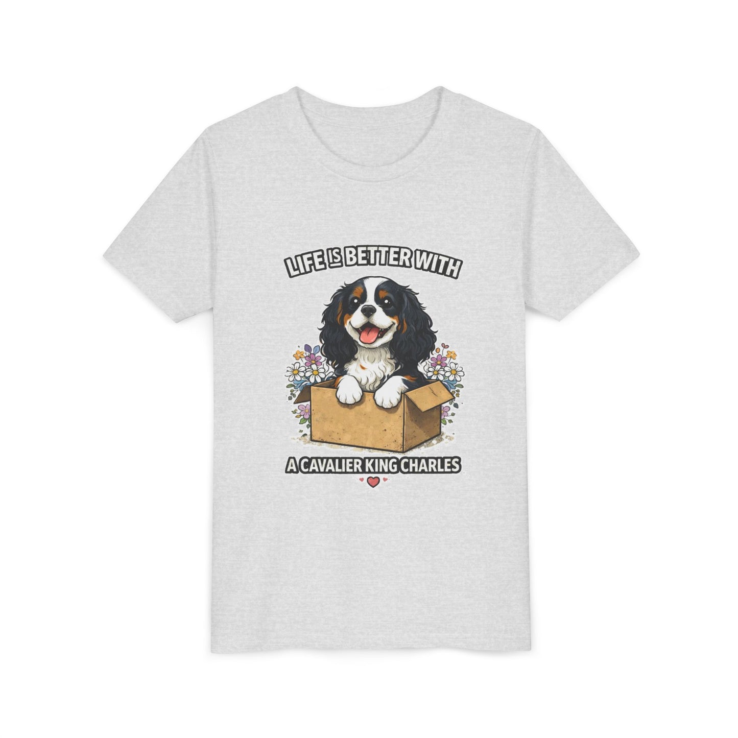 ‘Life Is Better With A Cavalier King Charles’ Youth Tee