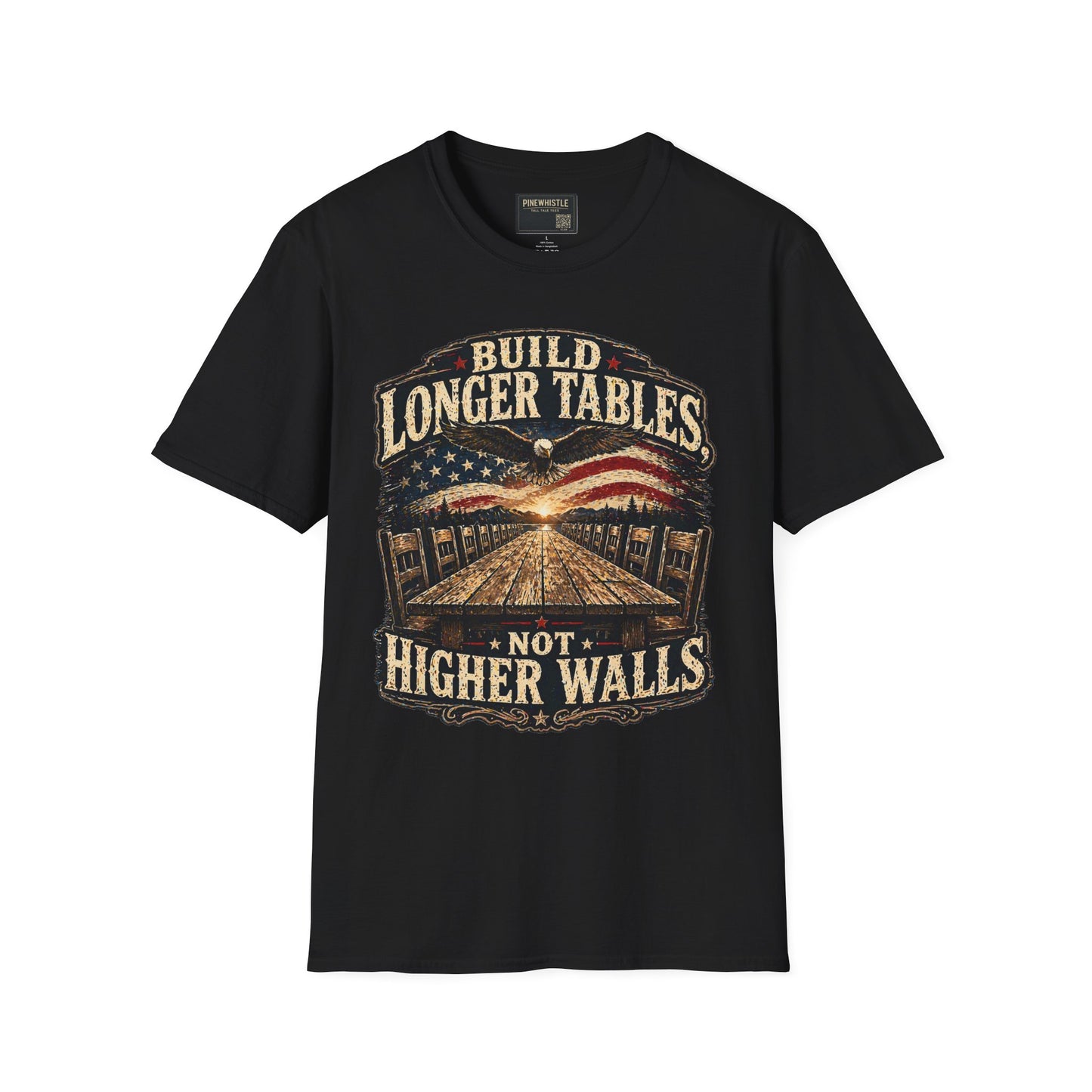 ‘Build Longer Tables Not Higher Walls’ USA Tee