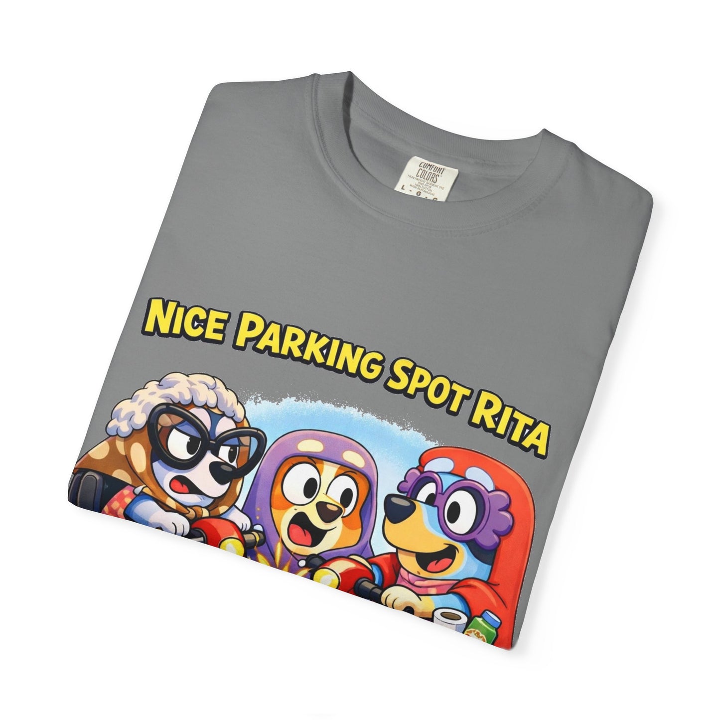 ‘Nice Parking Spot Rita’ Tee