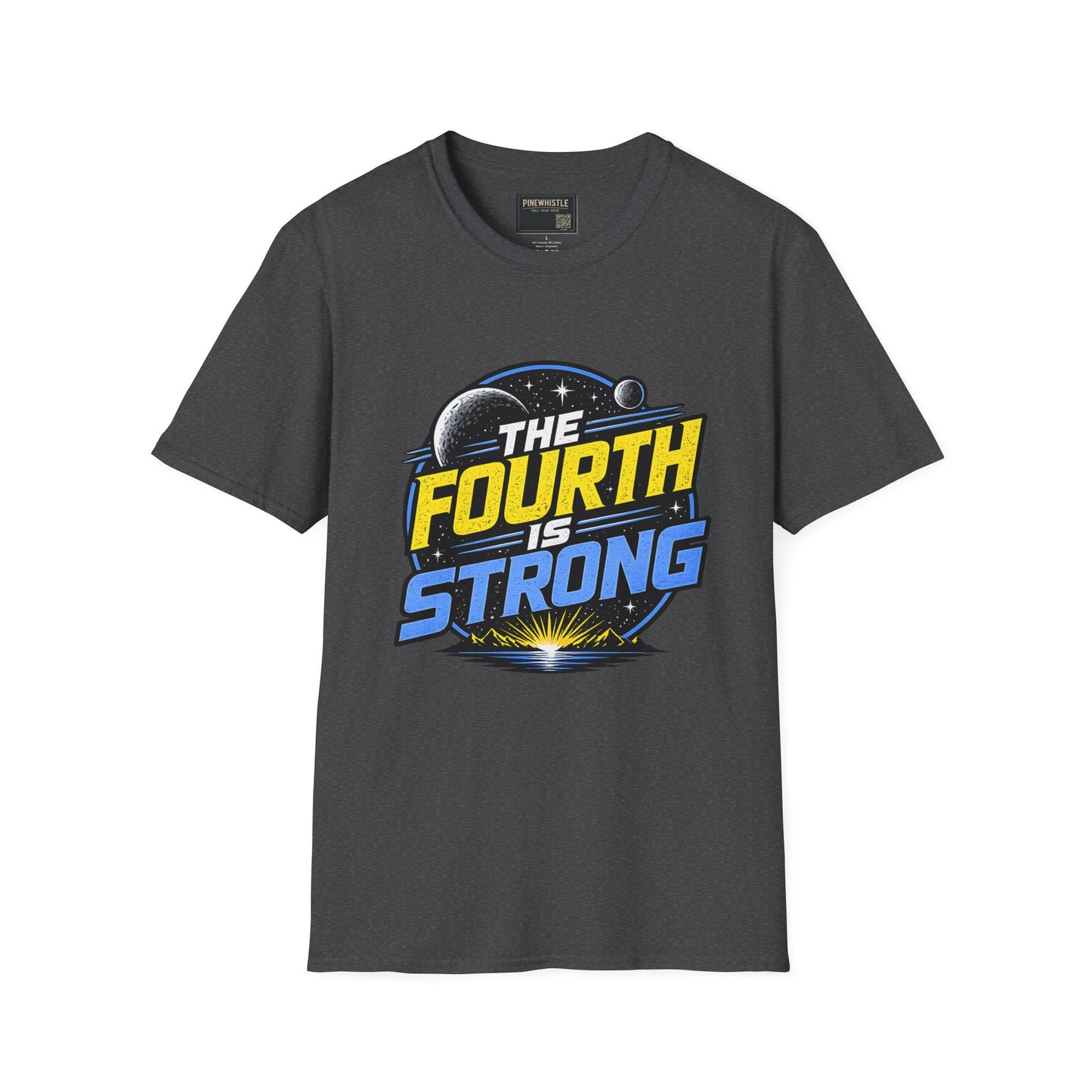 ‘The Fourth Is Strong’ Tee