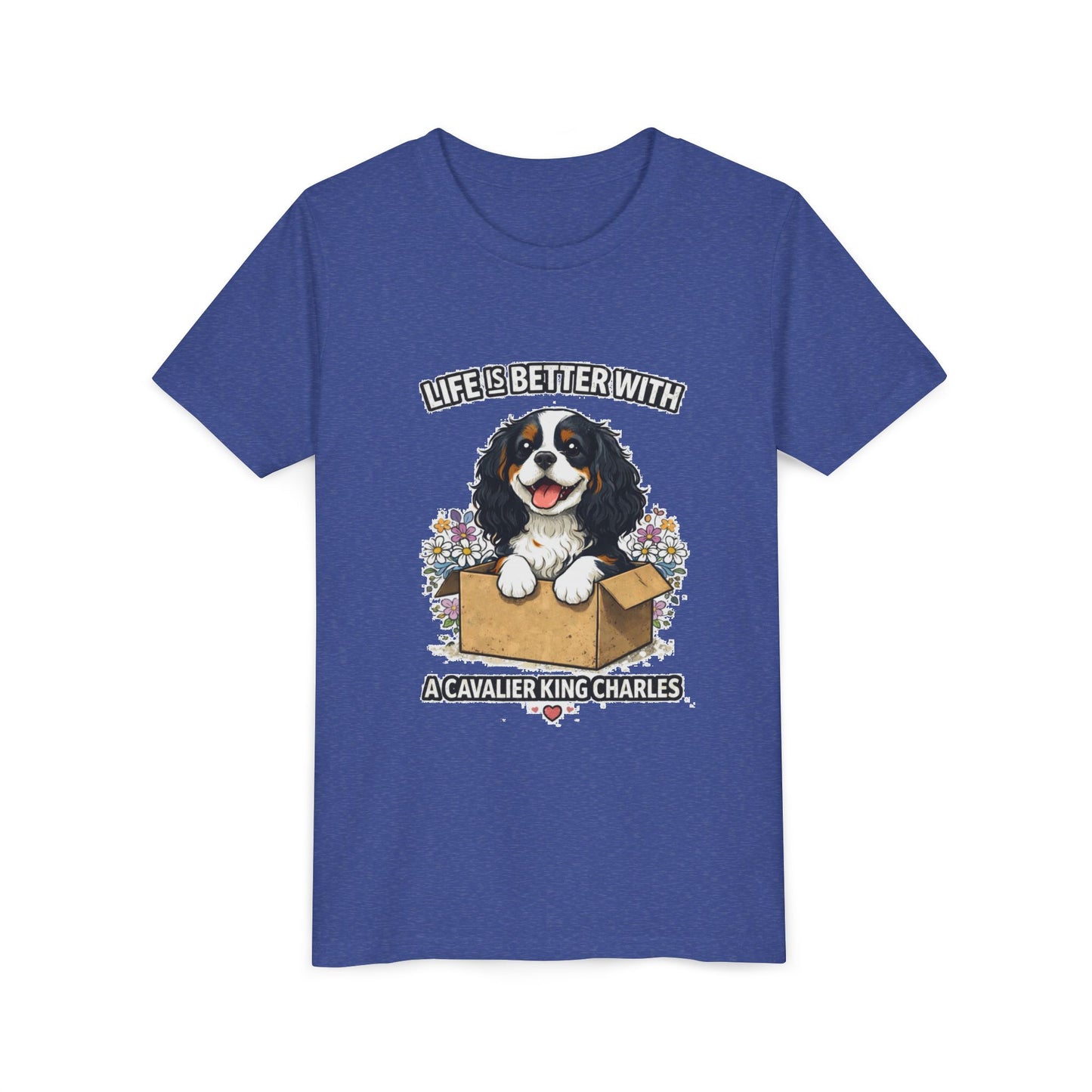‘Life Is Better With A Cavalier King Charles’ Youth Tee