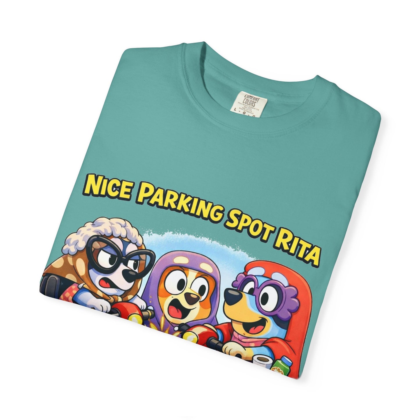‘Nice Parking Spot Rita’ Tee