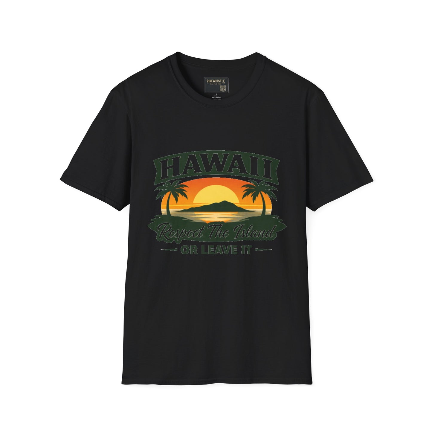 Hawaii ‘Respect The Island or Leave It’ Tee