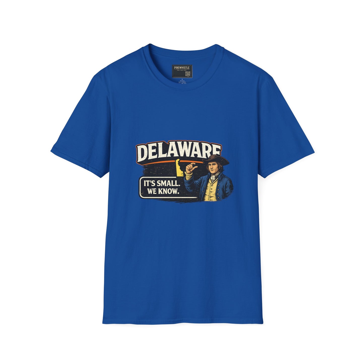 Delaware ‘It's Small, We Know’ Tee