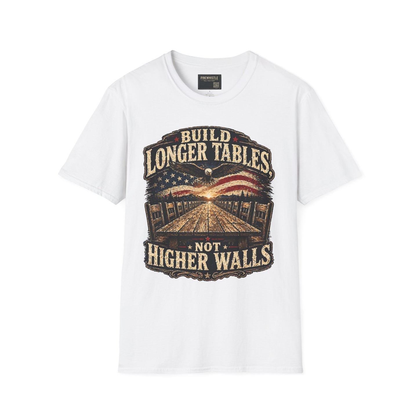‘Build Longer Tables Not Higher Walls’ USA Tee
