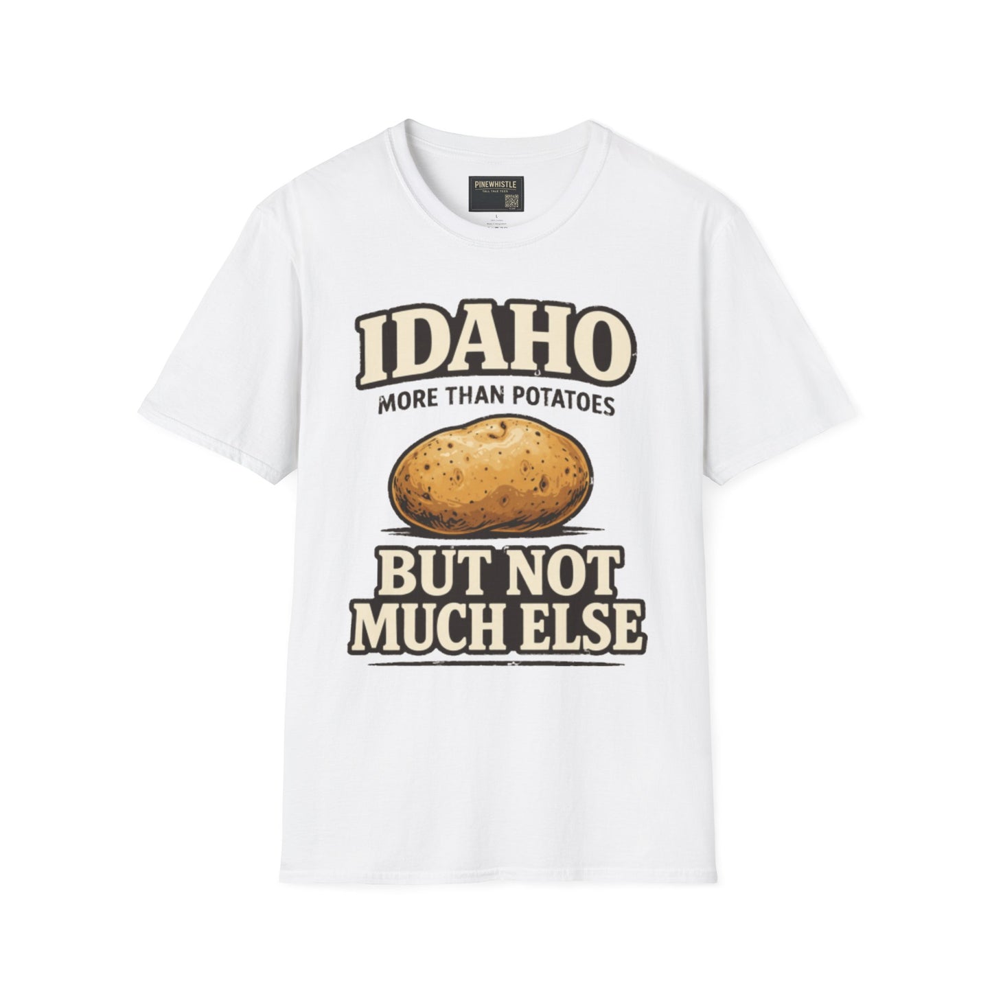 Idaho ‘Not Much Else’ Tee