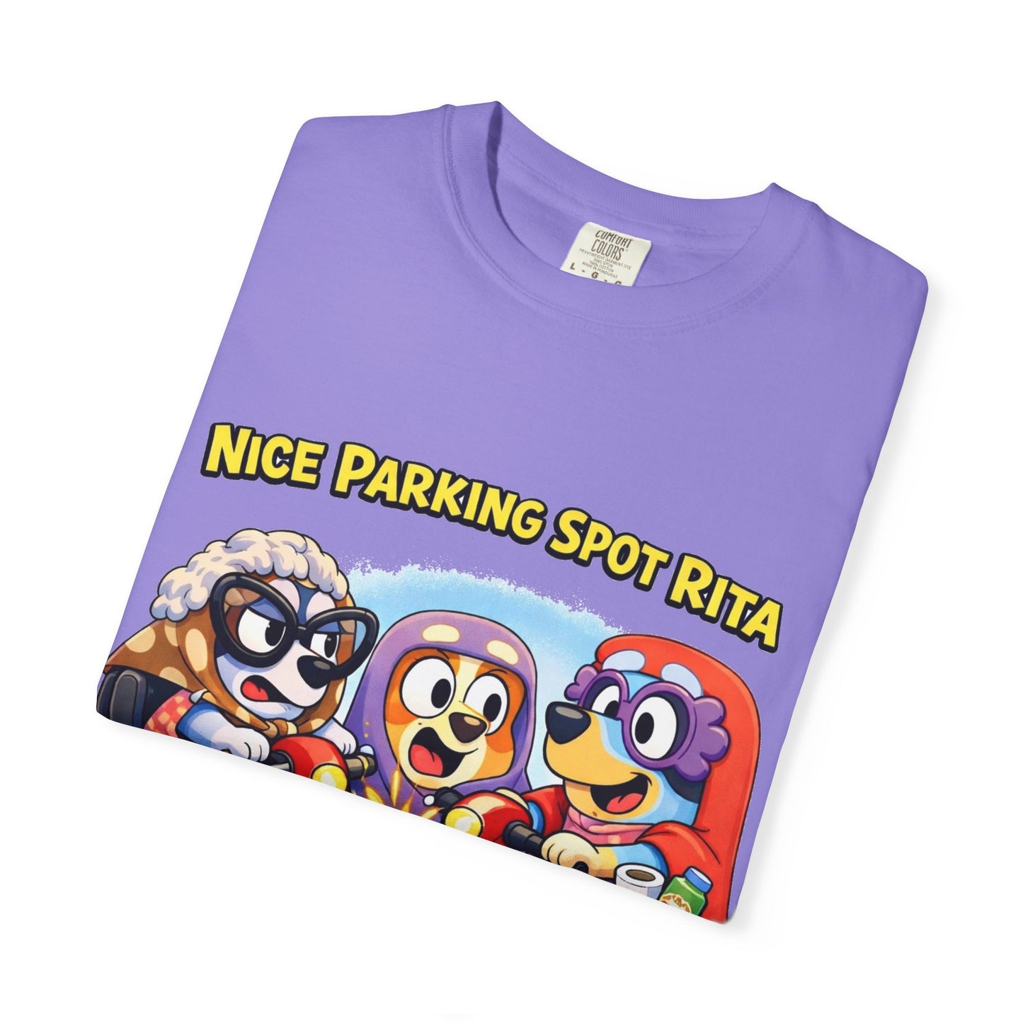 ‘Nice Parking Spot Rita’ Tee