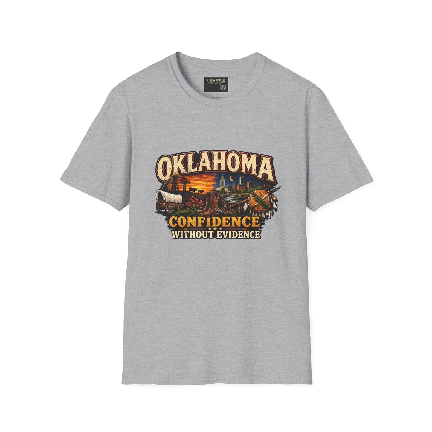 Oklahoma ‘Confidence Without Evidence" Tee
