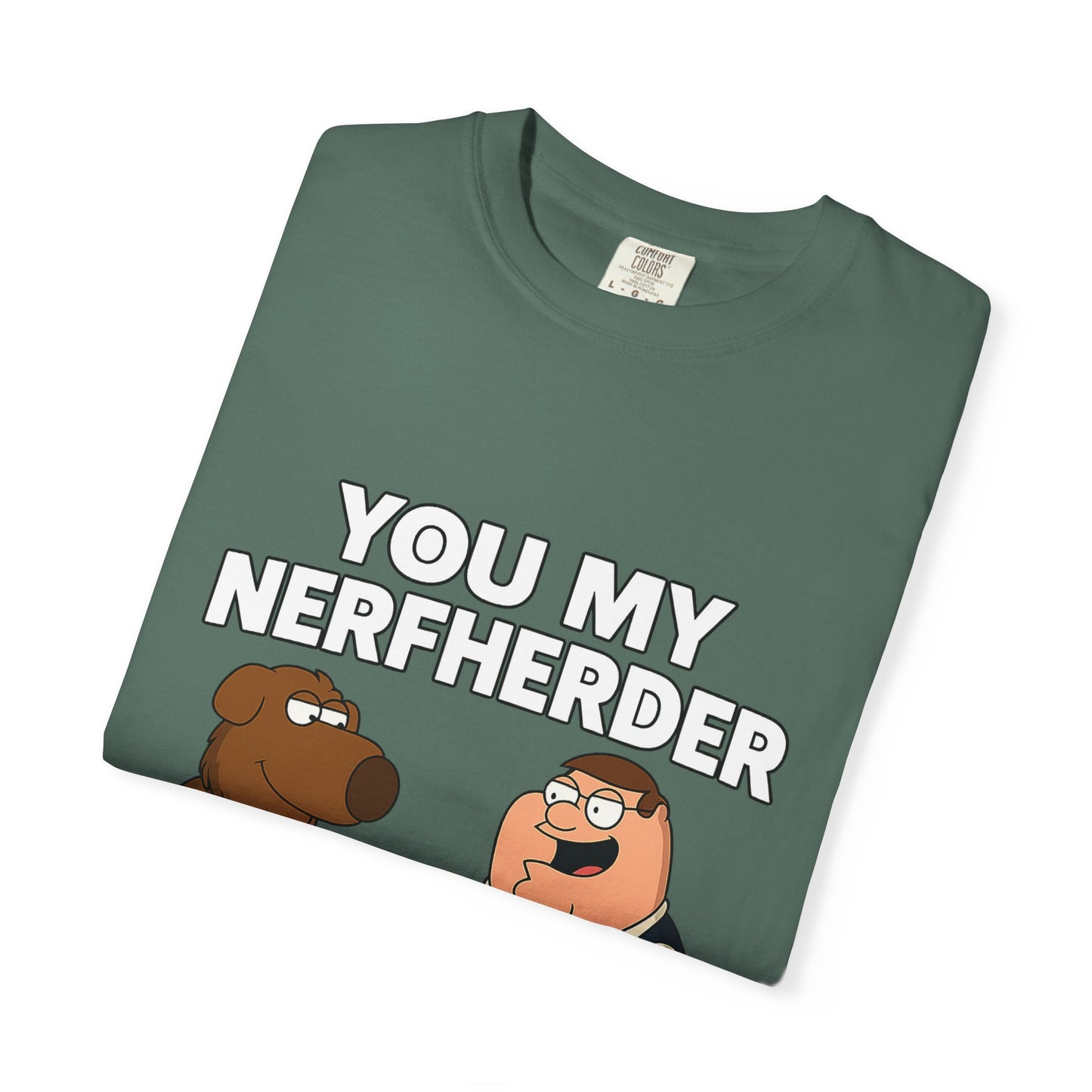 ‘You My Nerfherder’ Cartoon Tee