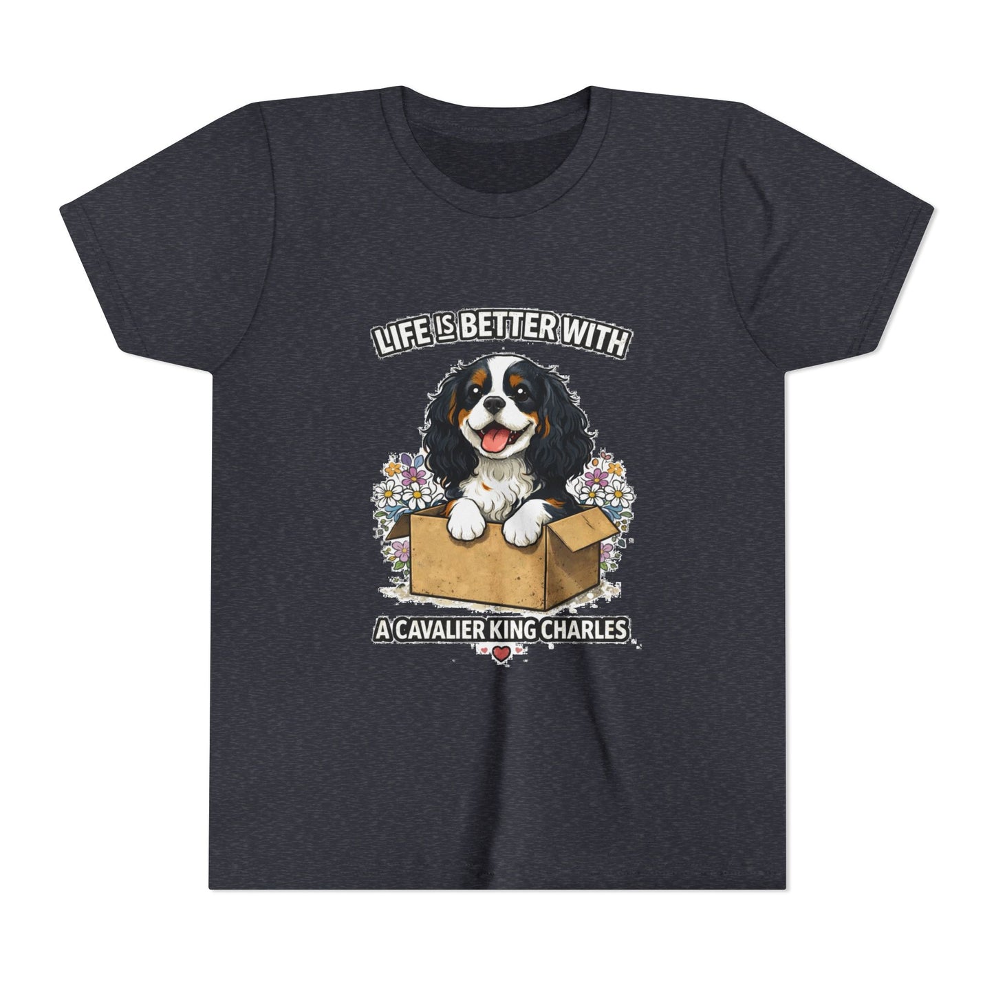 ‘Life Is Better With A Cavalier King Charles’ Youth Tee