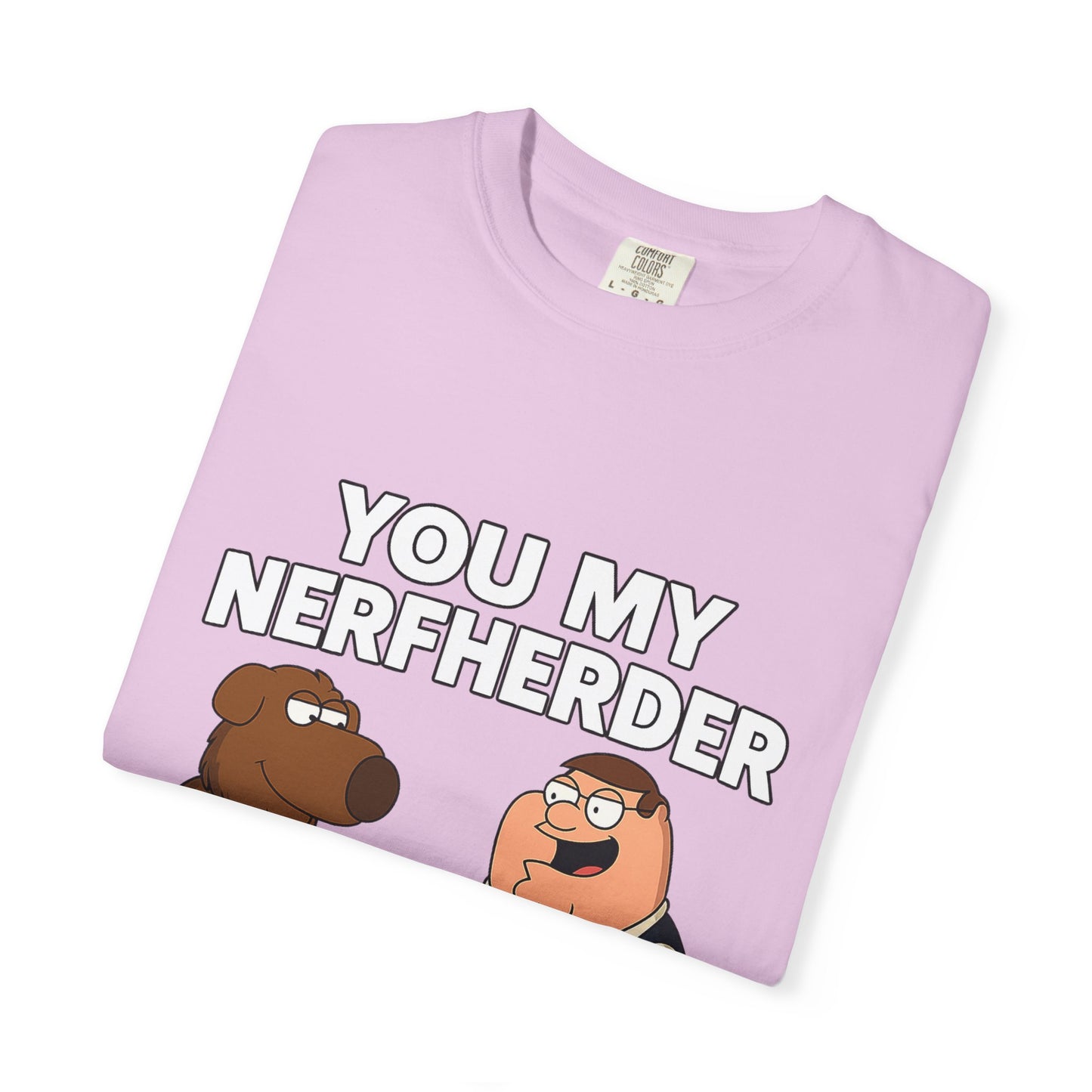‘You My Nerfherder’ Cartoon Tee