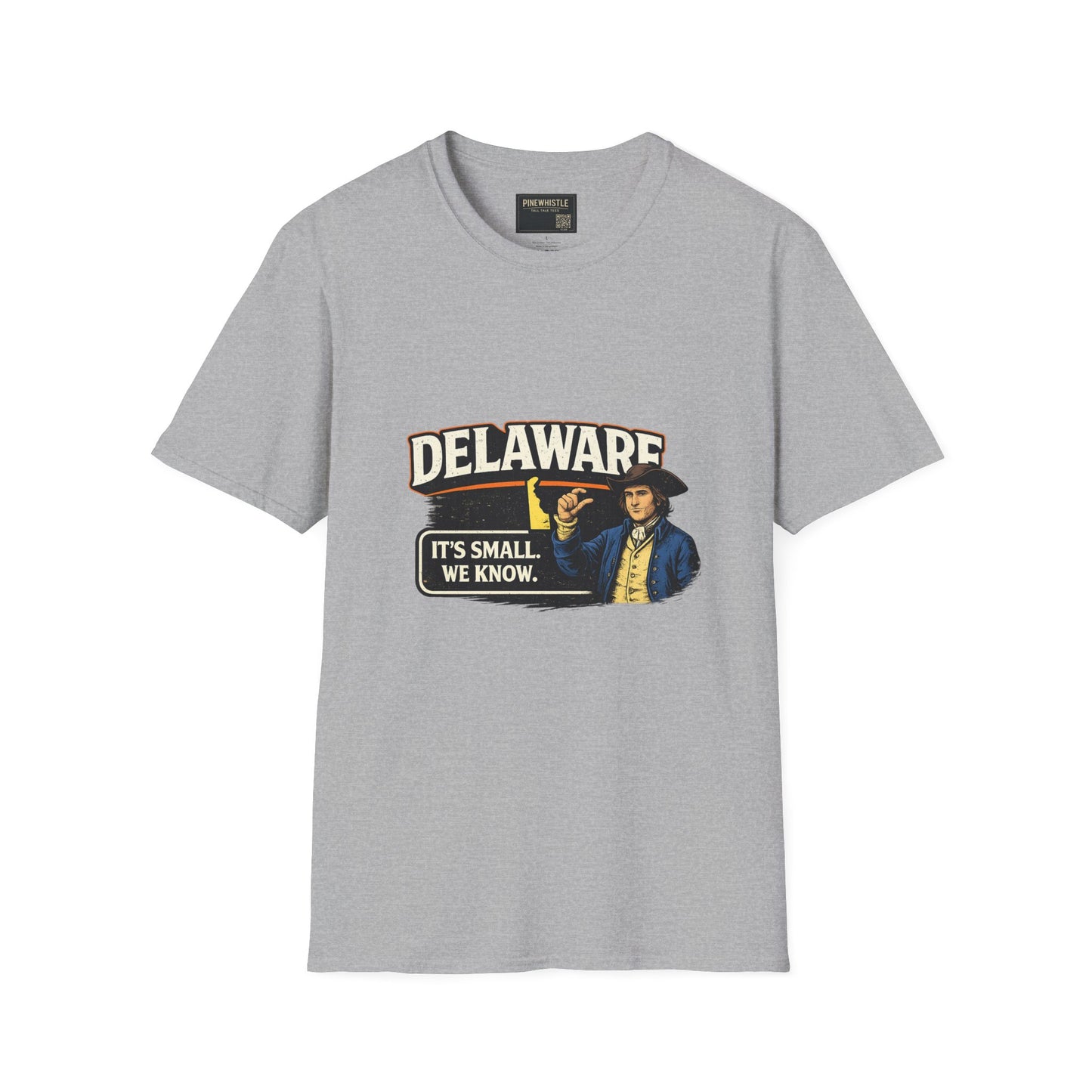 Delaware ‘It's Small, We Know’ Tee