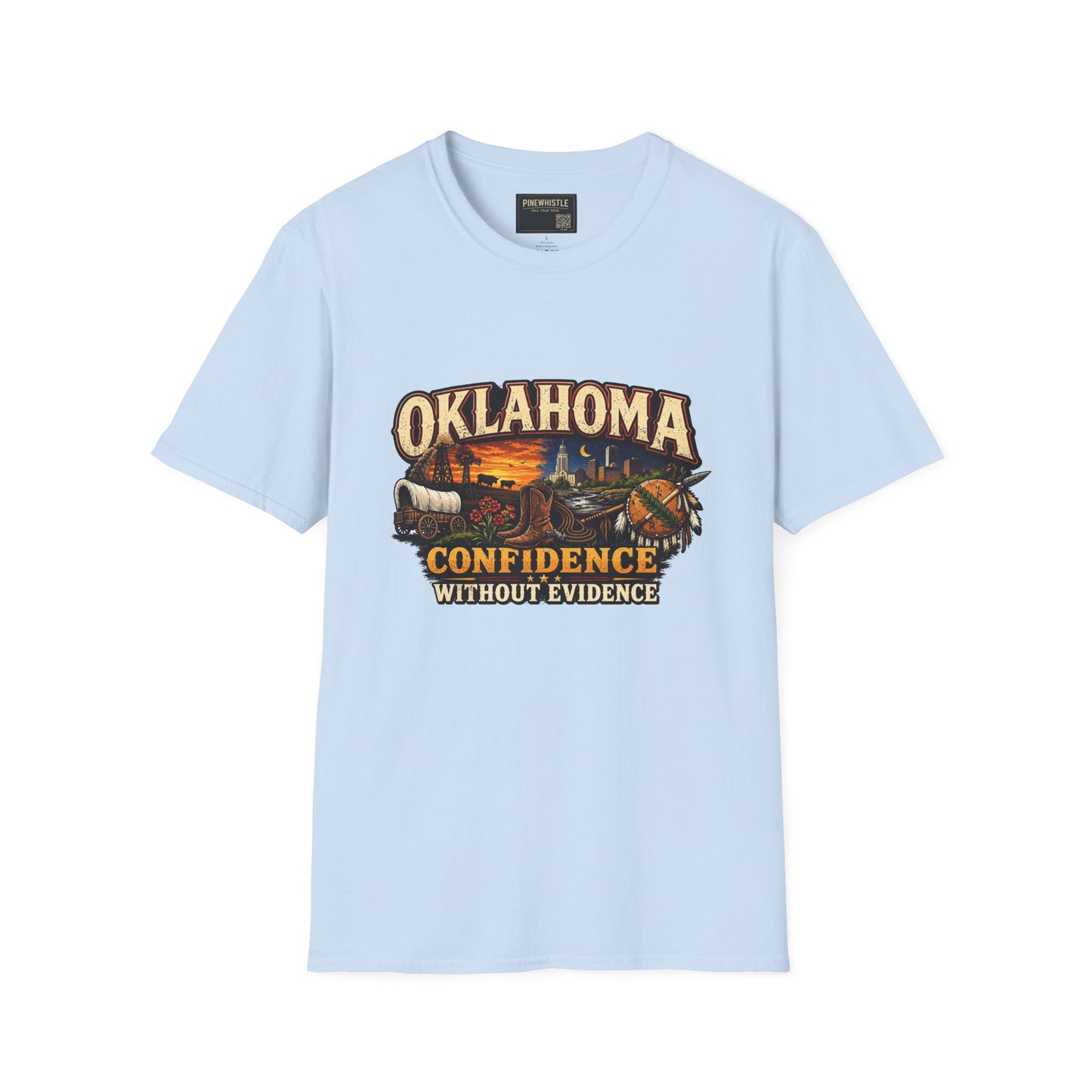 Oklahoma ‘Confidence Without Evidence" Tee