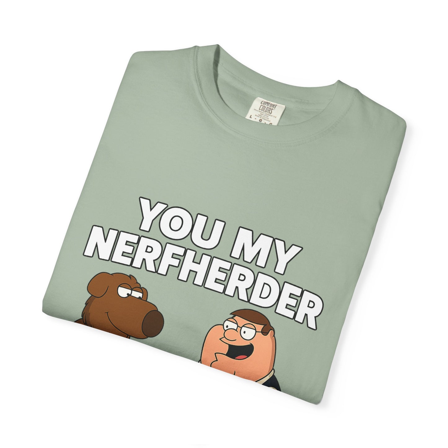 ‘You My Nerfherder’ Cartoon Tee