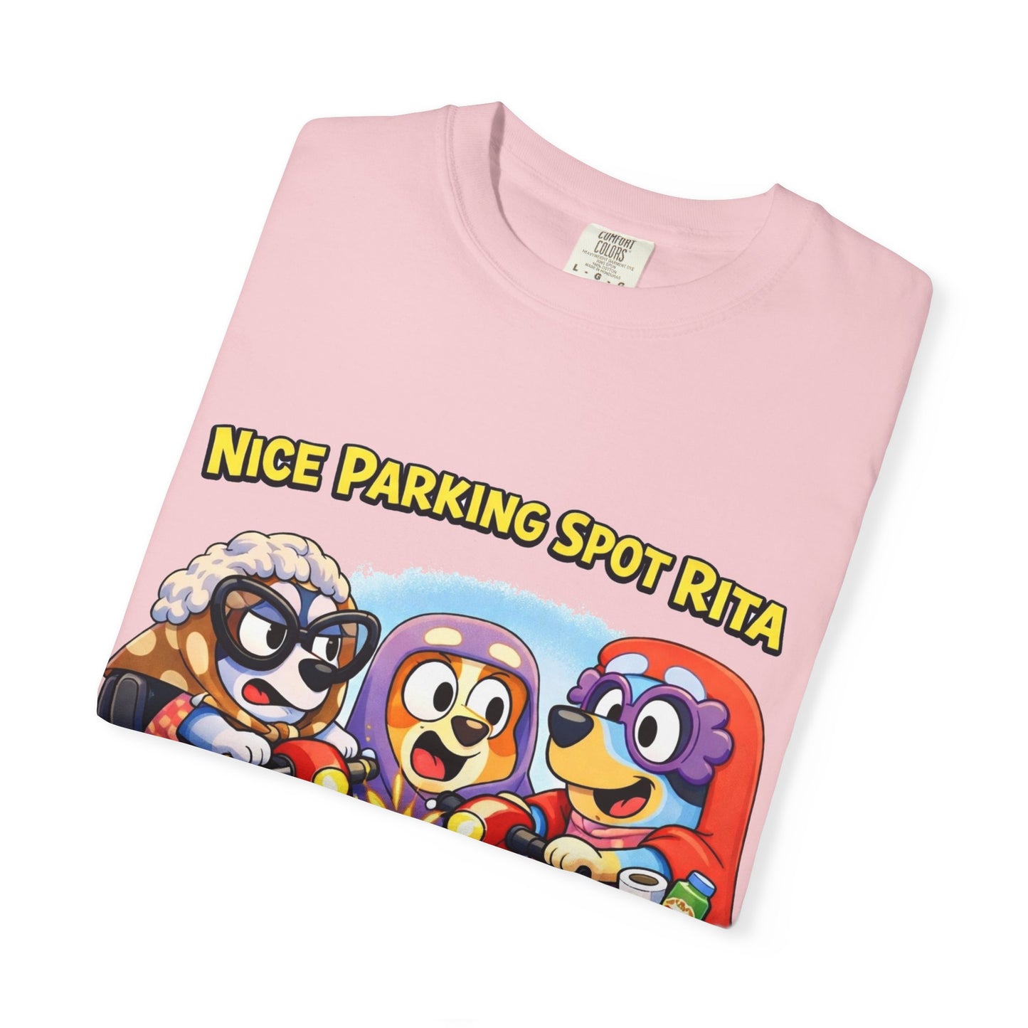 ‘Nice Parking Spot Rita’ Tee