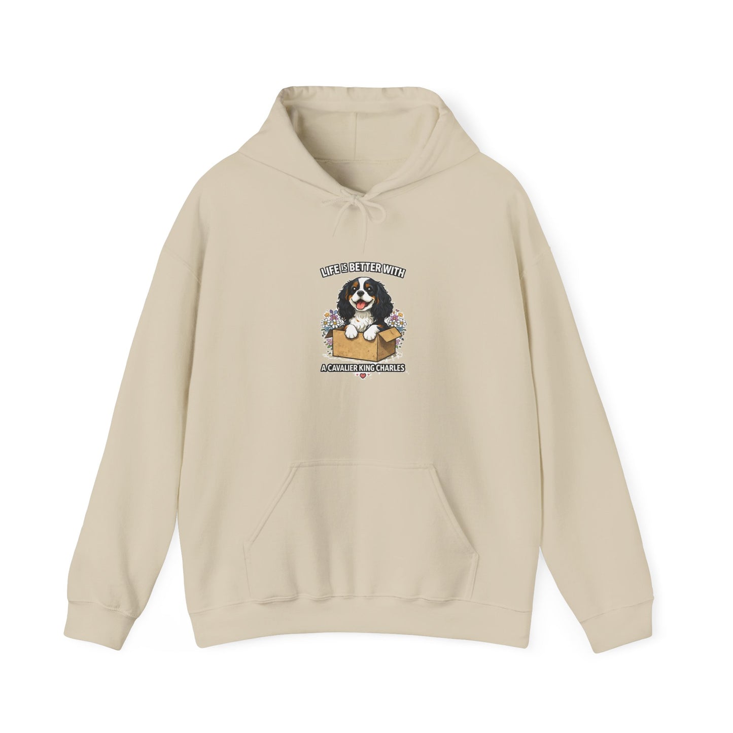 ‘Life Is Better With A Cavalier King Charles’ Hoodie