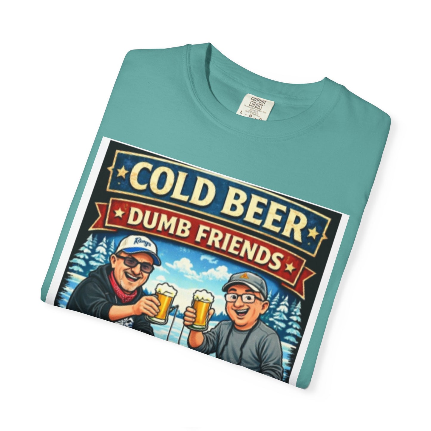 ‘Cold Beer, Dumb Friends’ Graphic Tee