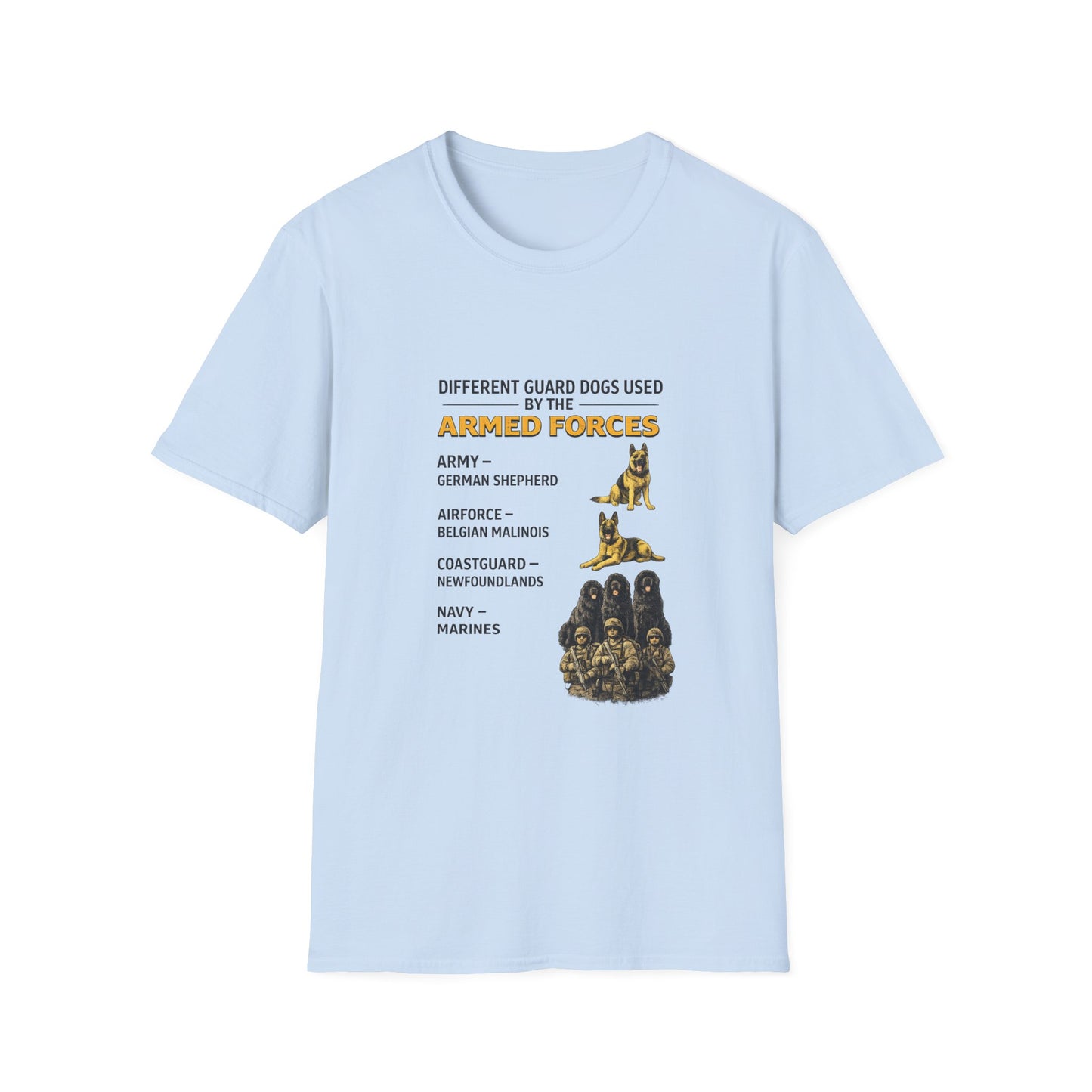 Military Working Dog Humor Tee