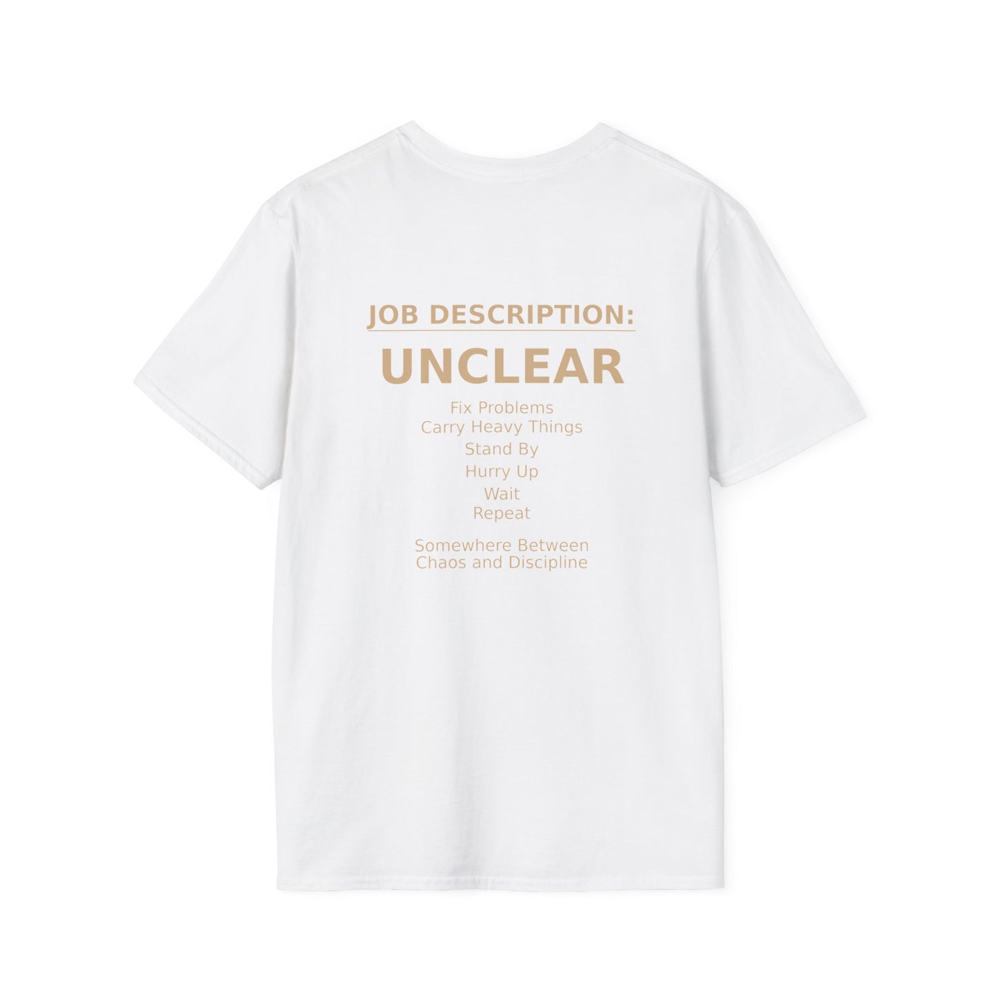 ‘Job Description: UNCLEAR’ Tee
