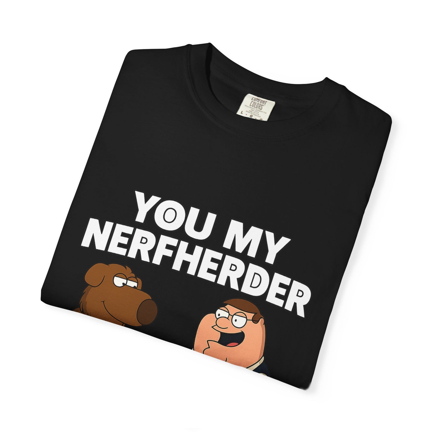 ‘You My Nerfherder’ Cartoon Tee