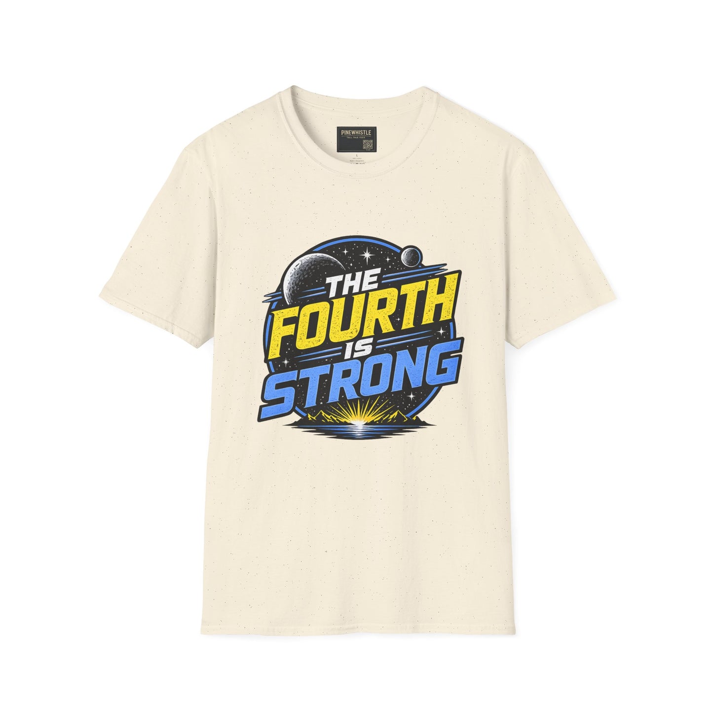 ‘The Fourth Is Strong’ Tee