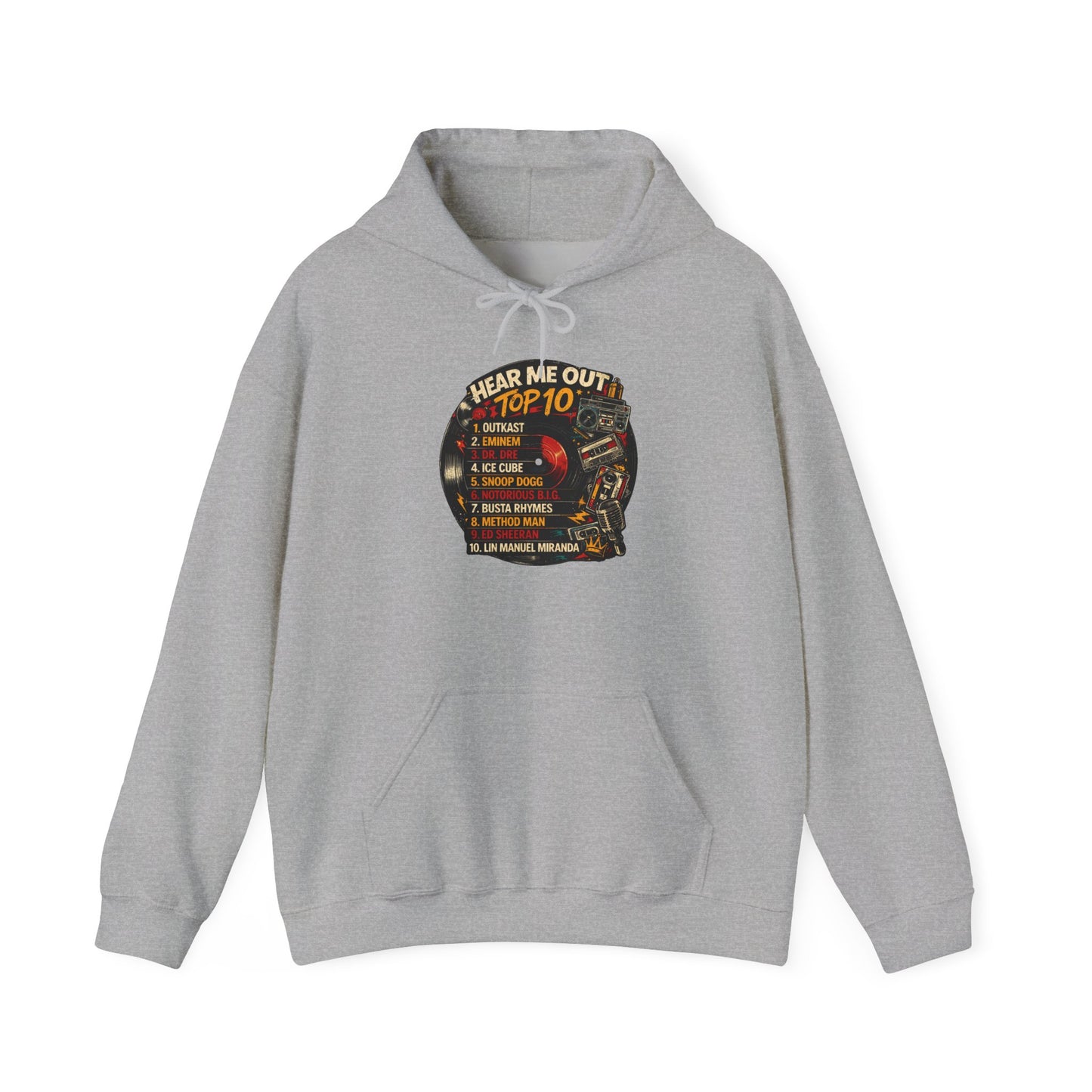 ‘Hear Me Out ’Top 10 Rap Legends Hoodie