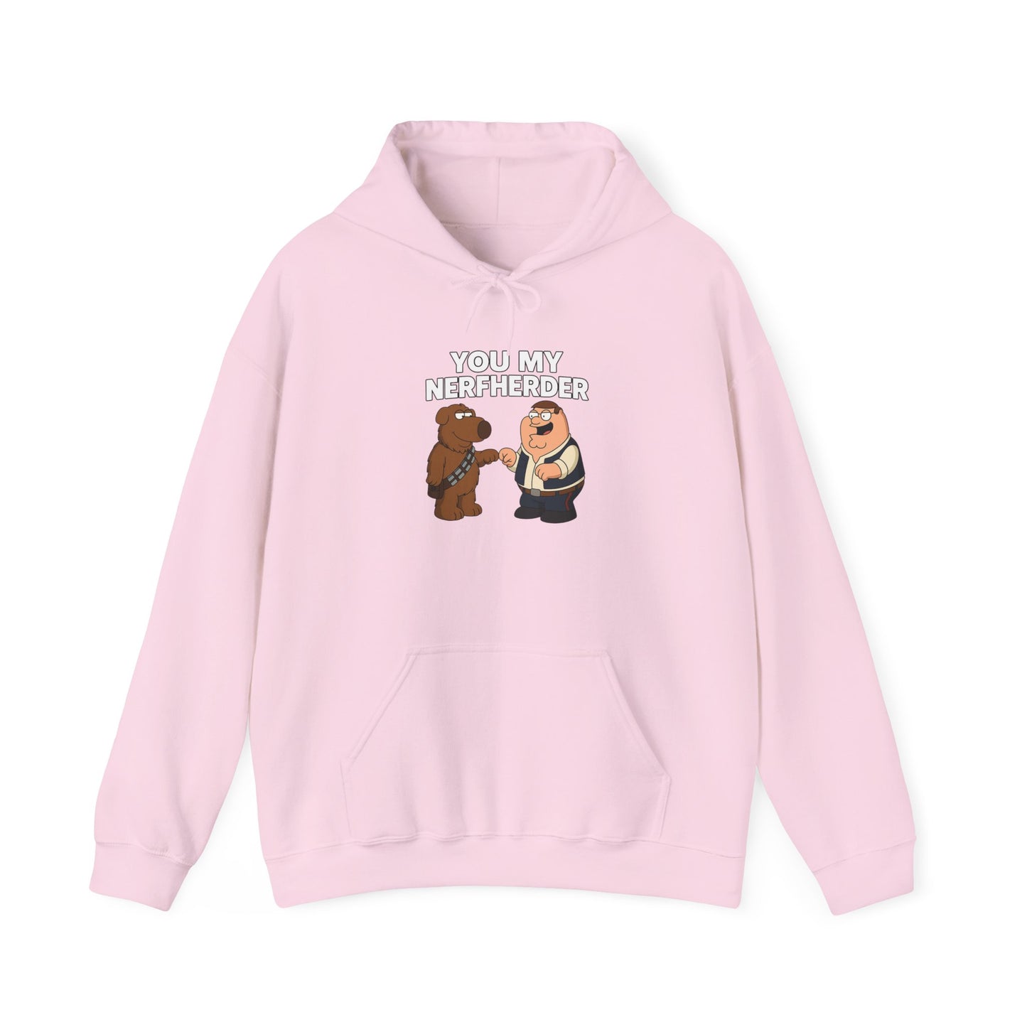 ‘You My Nerfherder' Cartoon Hoodie