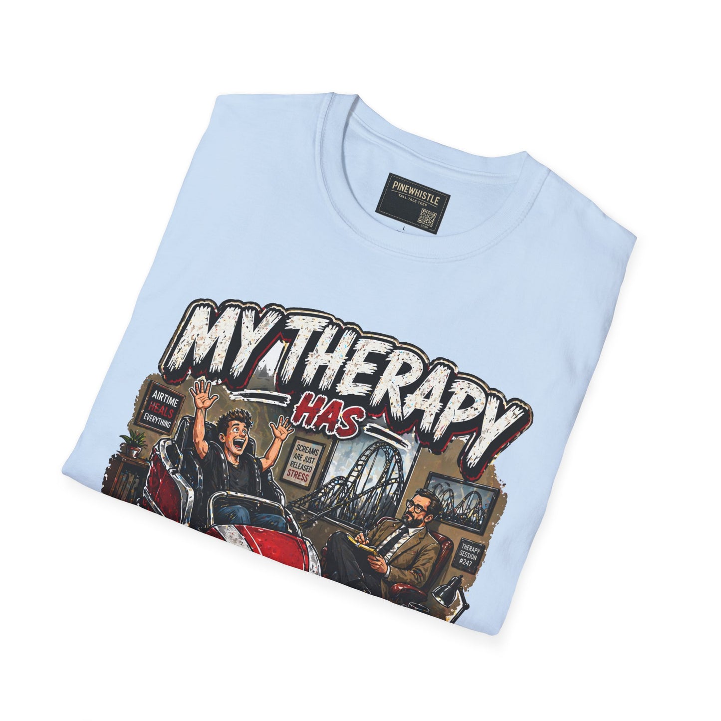 ‘My Therapy Has Restraints' Roller Coaster Tee